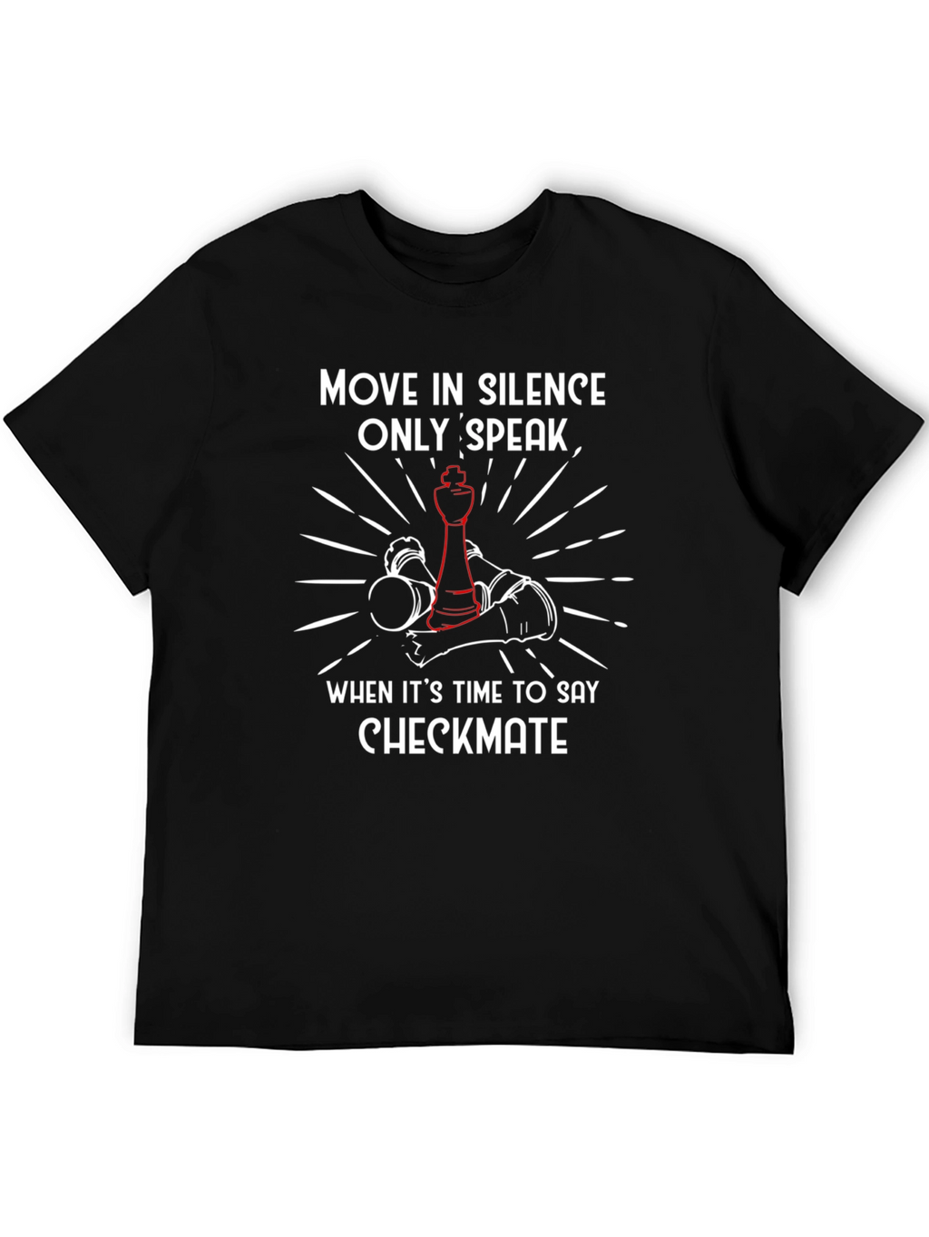 Move in Silence Checkmate Chess Graphic Tee