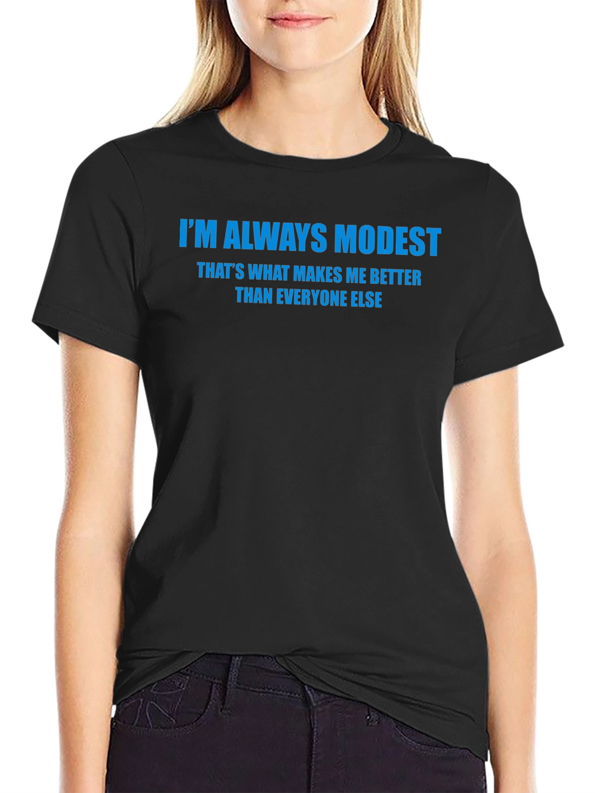 Im Always Modest Mens Black T-Shirt