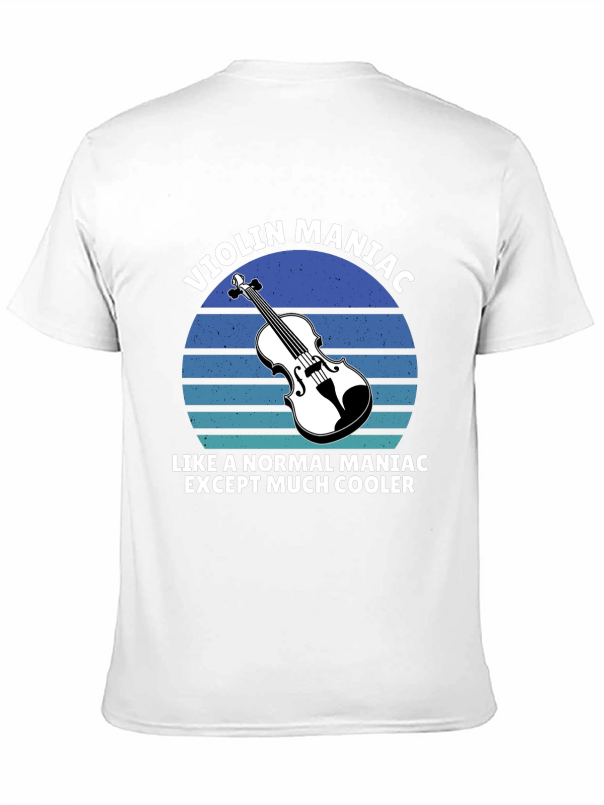 Violin Maniac T-Shirt - Musicians Cool Tee