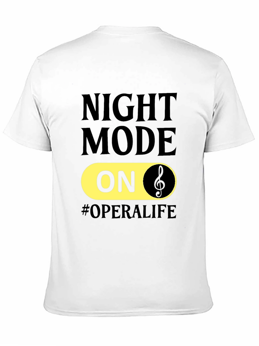 Night Mode On Opera Life T-Shirt