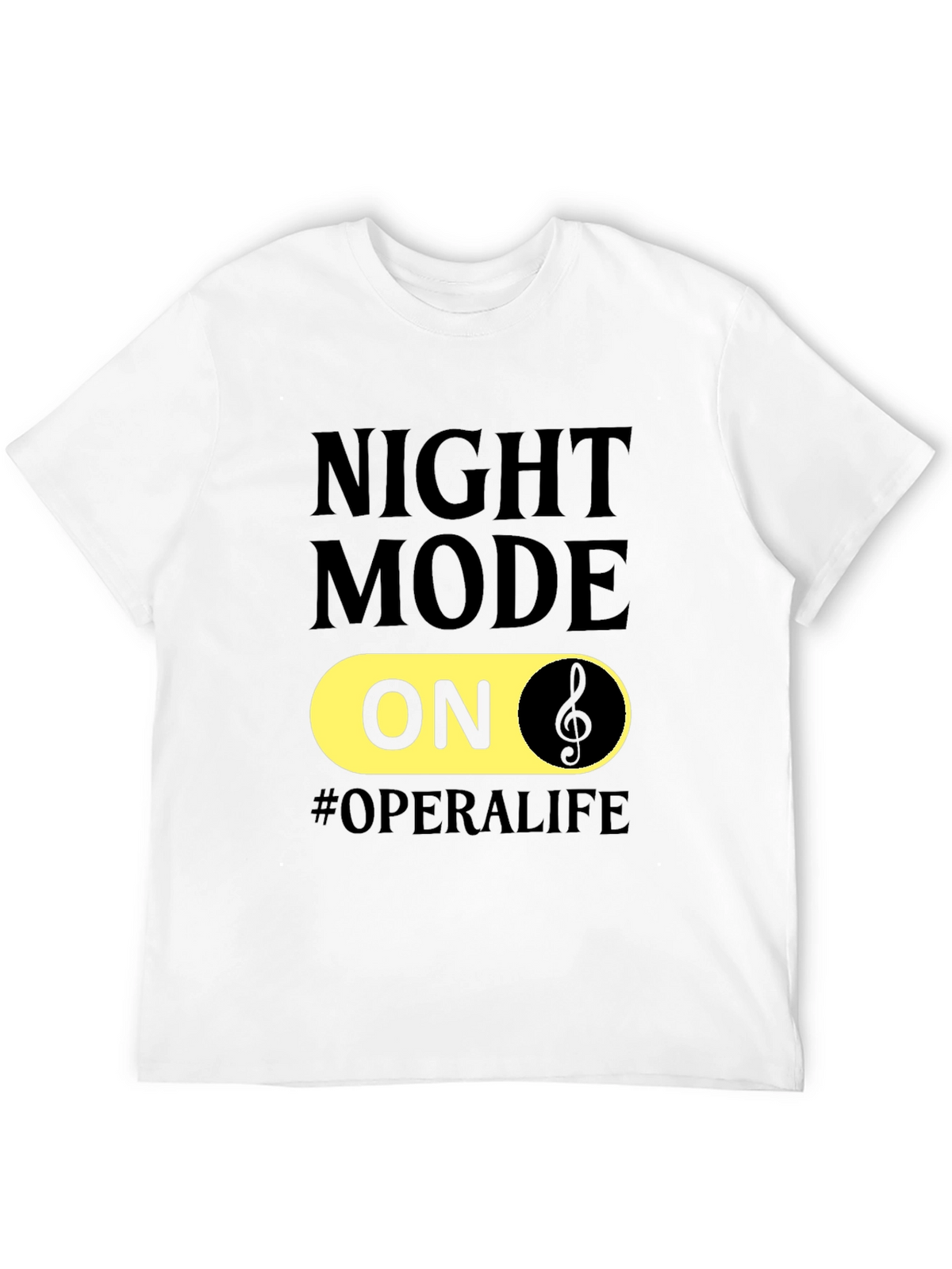 Night Mode On Opera Life T-Shirt