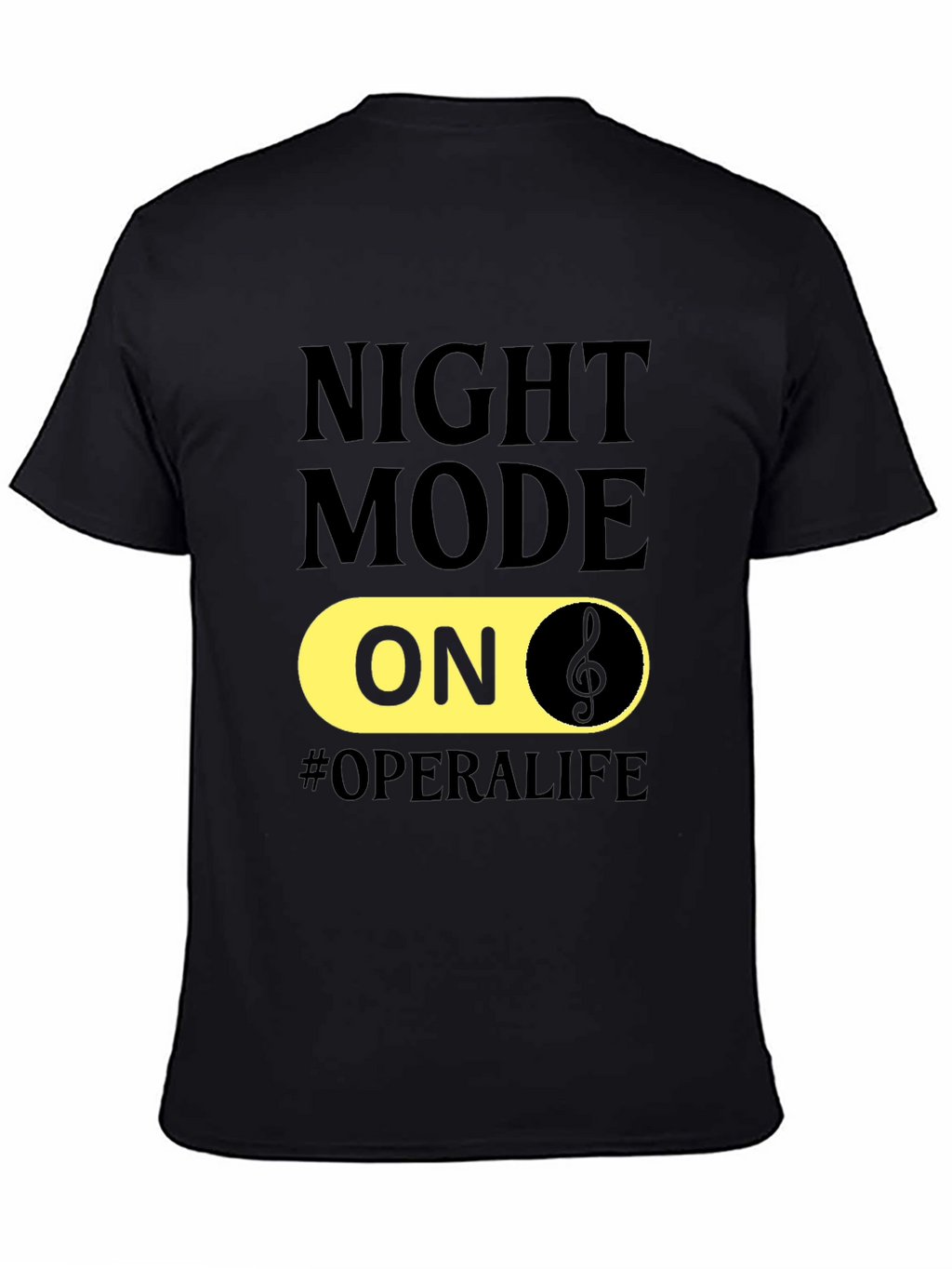 Night Mode On Opera Life T-Shirt