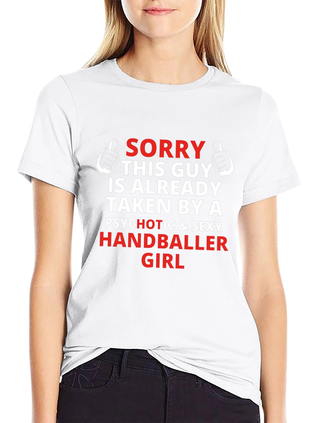 Taken by a Handballer Girl T-Shirt