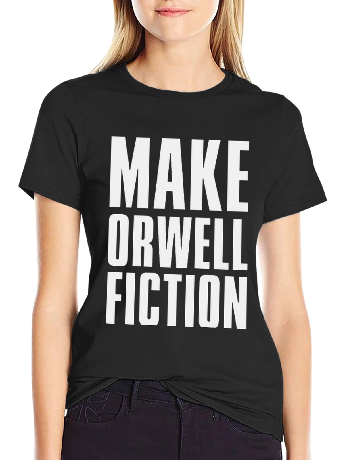 Make Orwell Fiction T-Shirt