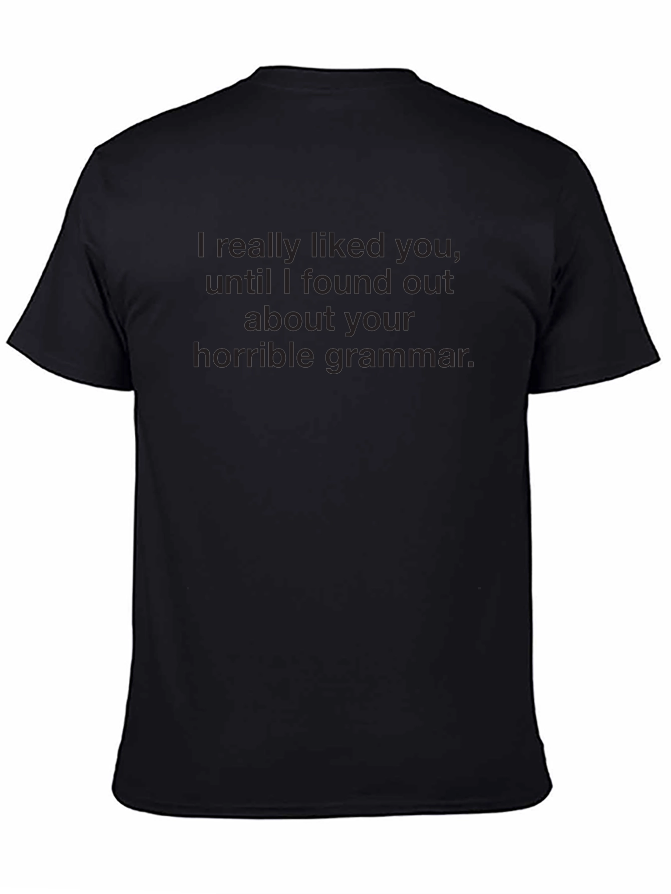 Humorous Grammar T-Shirt - Dark Humor Tee