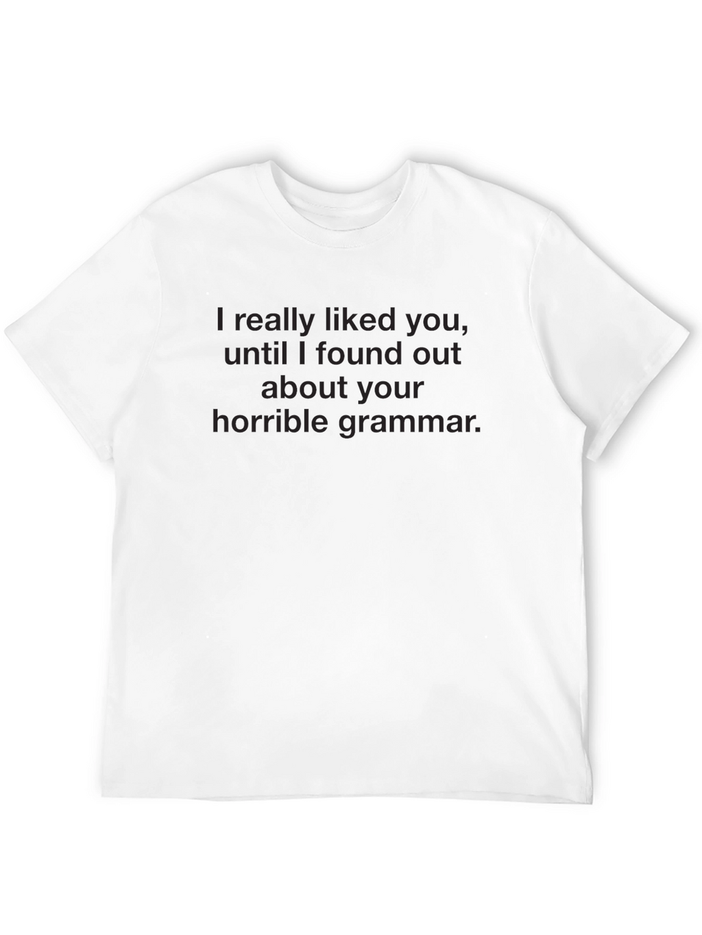 Humorous Grammar T-Shirt - Dark Humor Tee