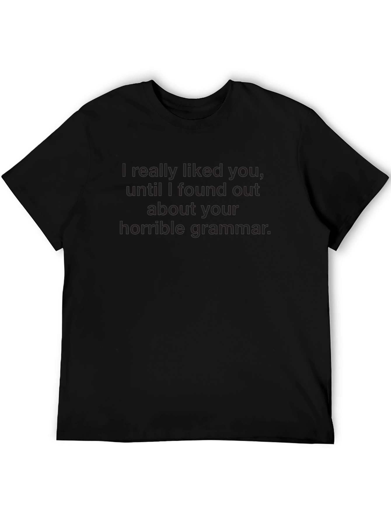 Humorous Grammar T-Shirt - Dark Humor Tee
