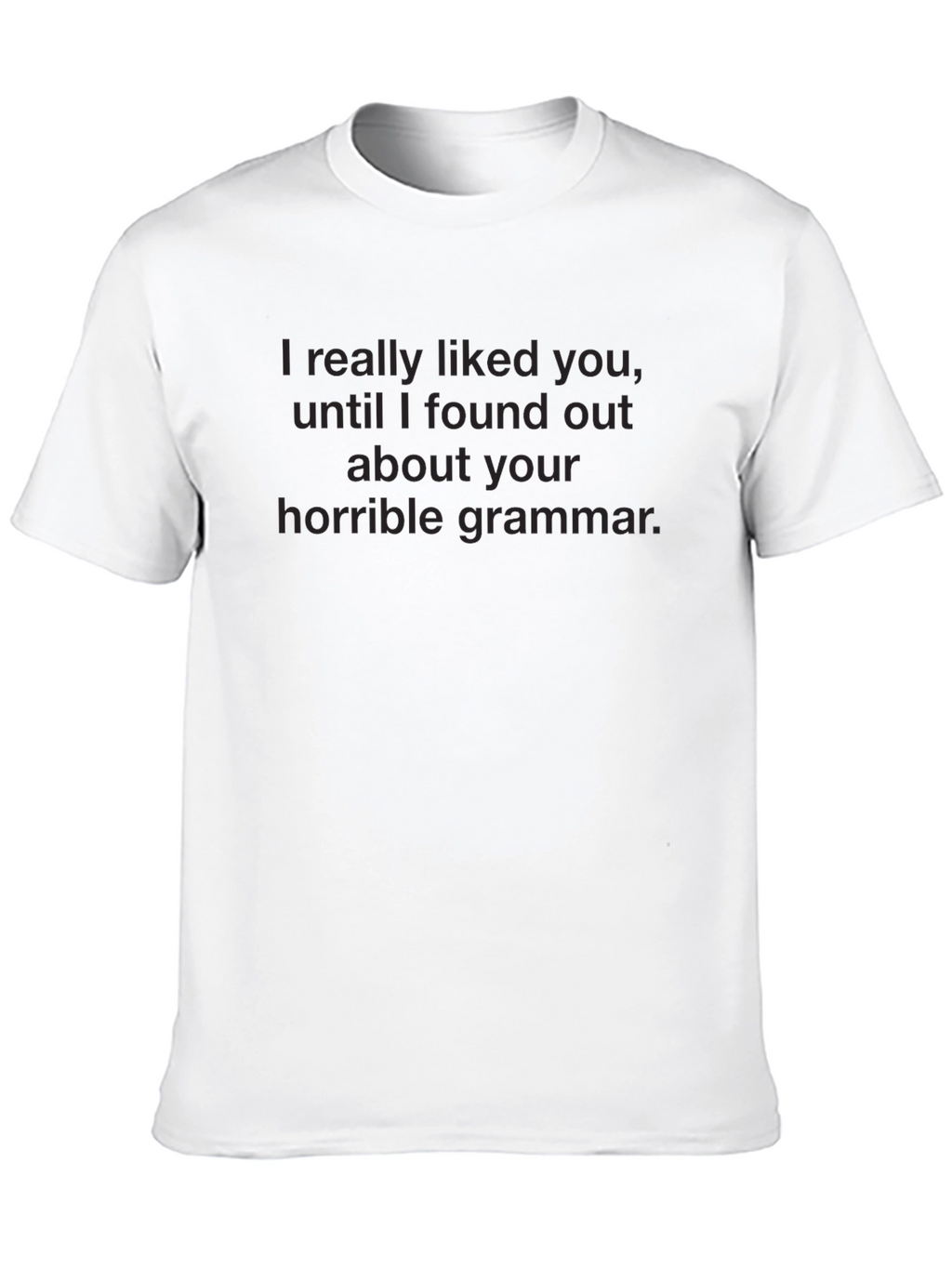 Humorous Grammar T-Shirt - Dark Humor Tee