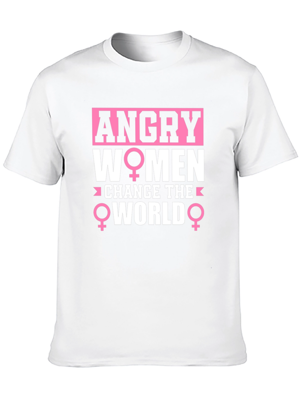 Angry Women Change the World Graphic Tee