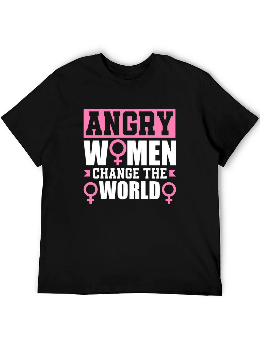 Angry Women Change the World Graphic Tee