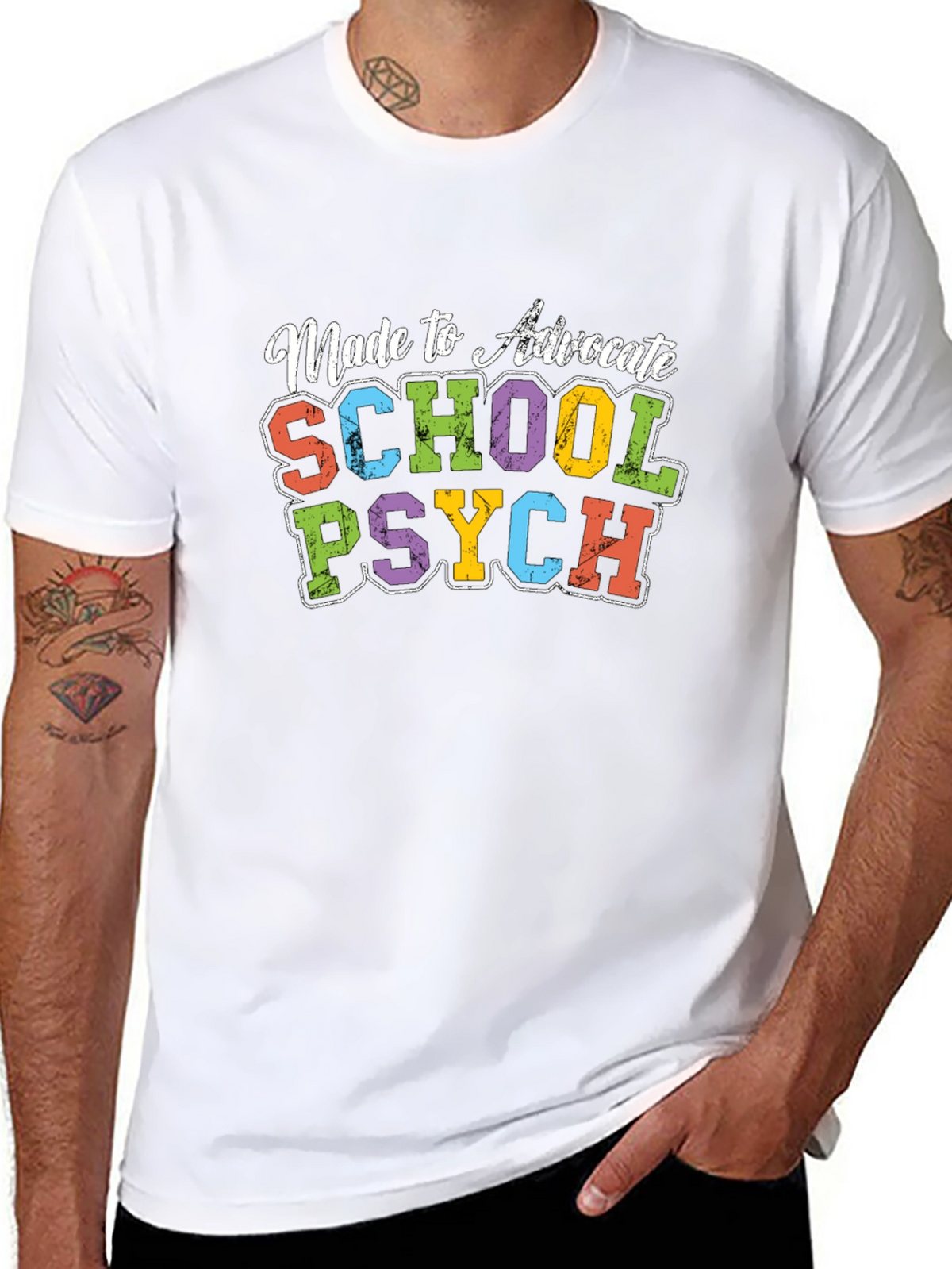 Made to Advocate School Psych T-Shirt