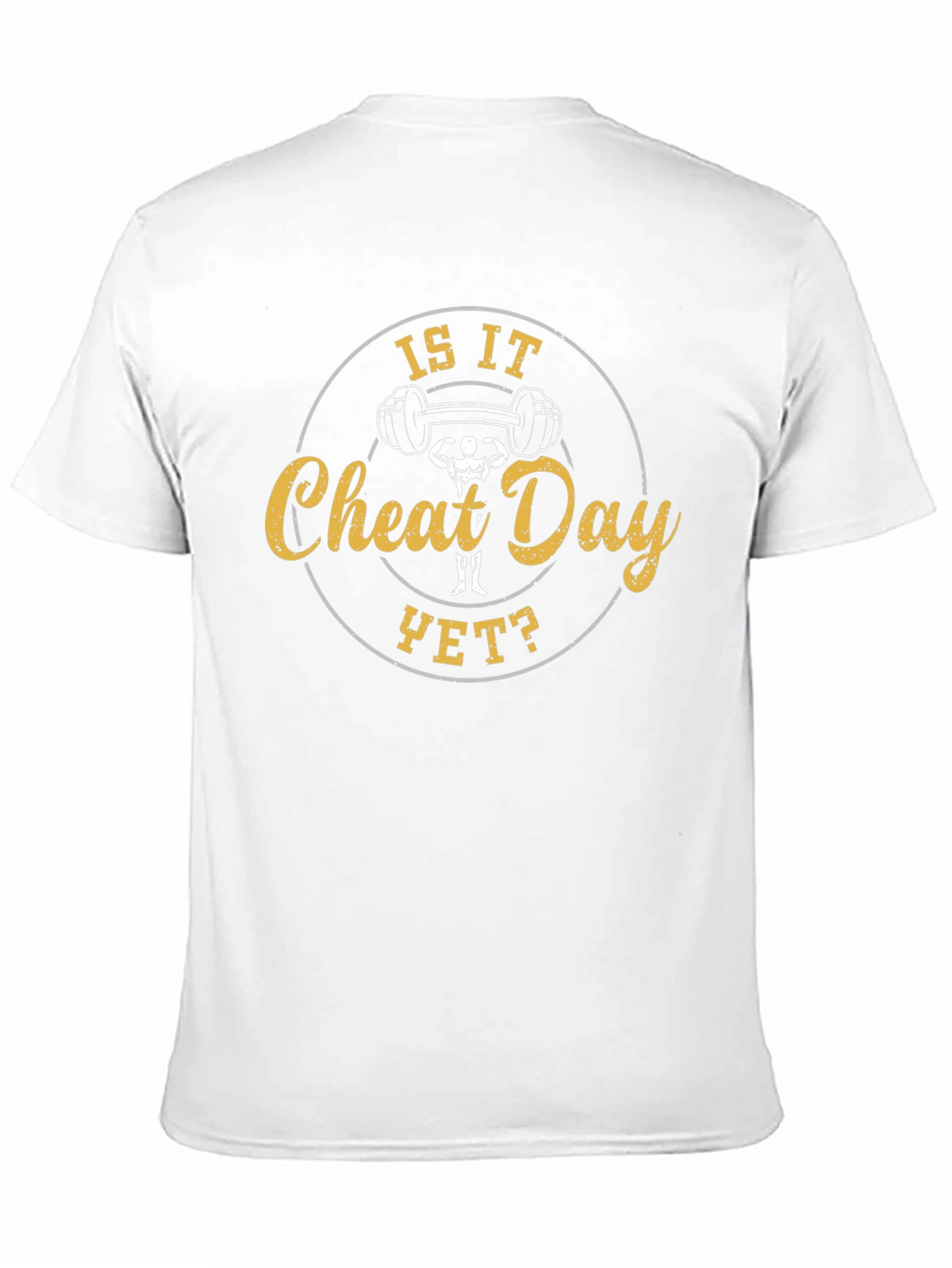 Is It Cheat Day Yet? Graphic T-Shirt