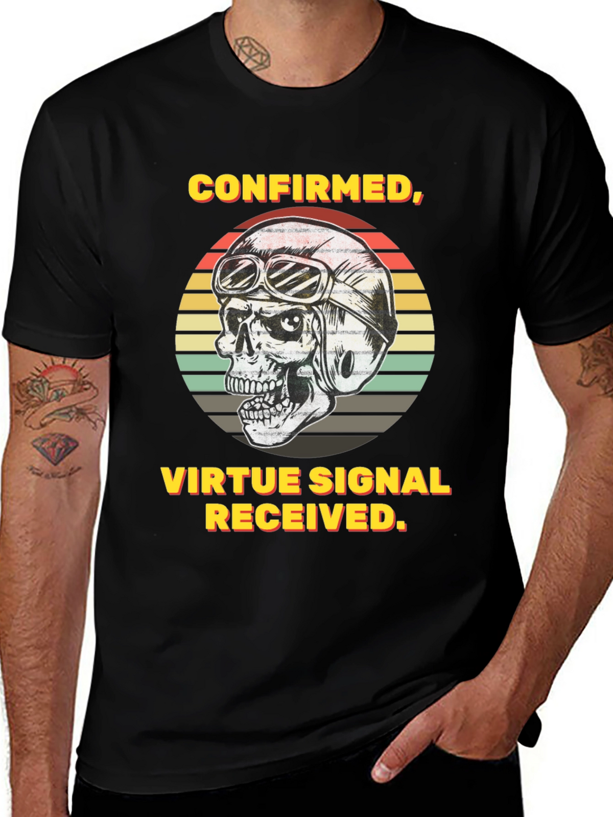 Confirmed Virtue Signal Received T-Shirt