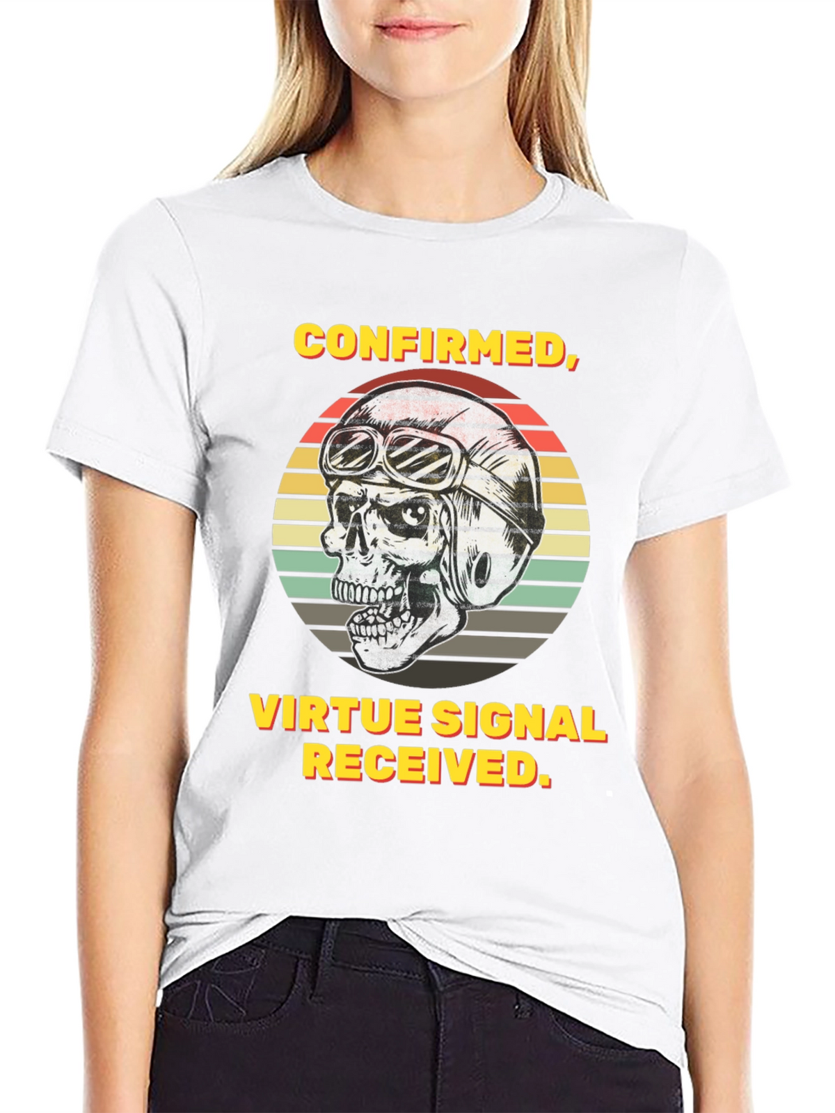 Confirmed Virtue Signal Received T-Shirt