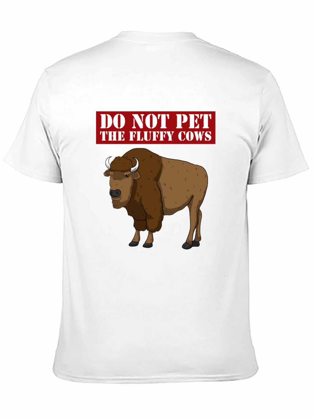 Do Not Pet the Fluffy Cows Graphic T-Shirt