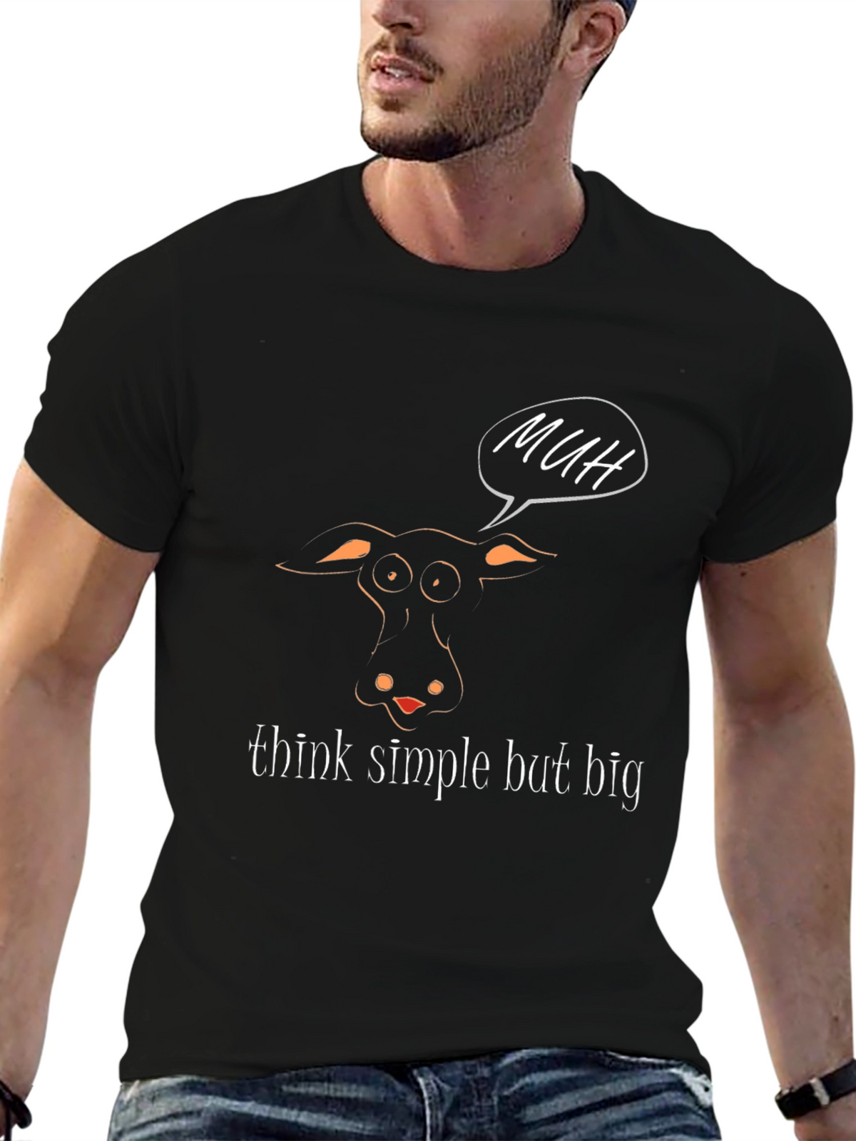 Funny Cow MUH T-Shirt - Think Simple But Big