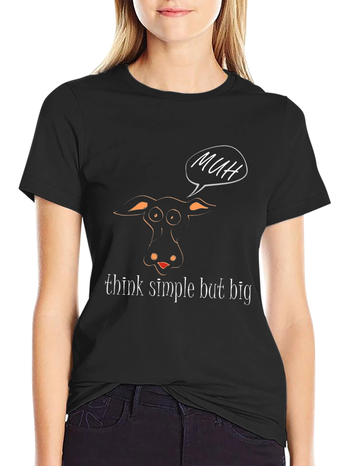 Funny Cow MUH T-Shirt - Think Simple But Big