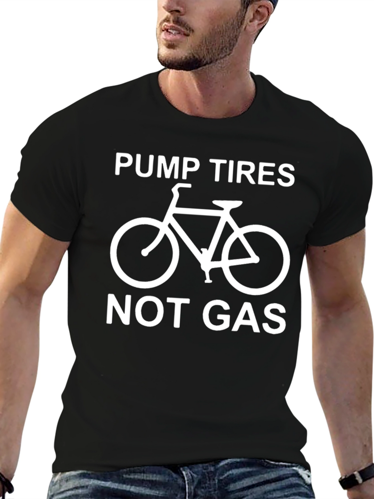 Pump Tires Not Gas - Graphic T-Shirt
