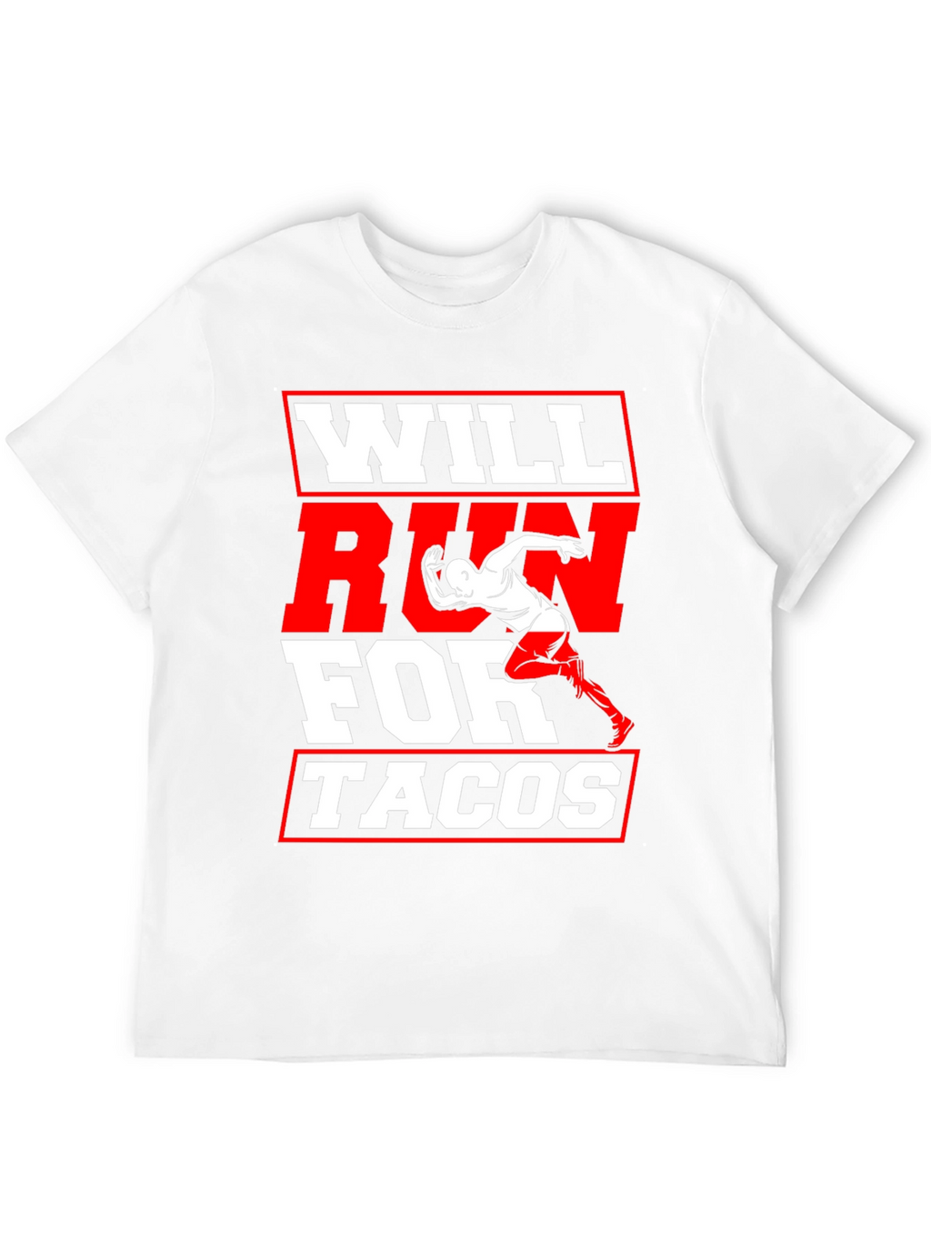 Will Run for Tacos Graphic T-Shirt