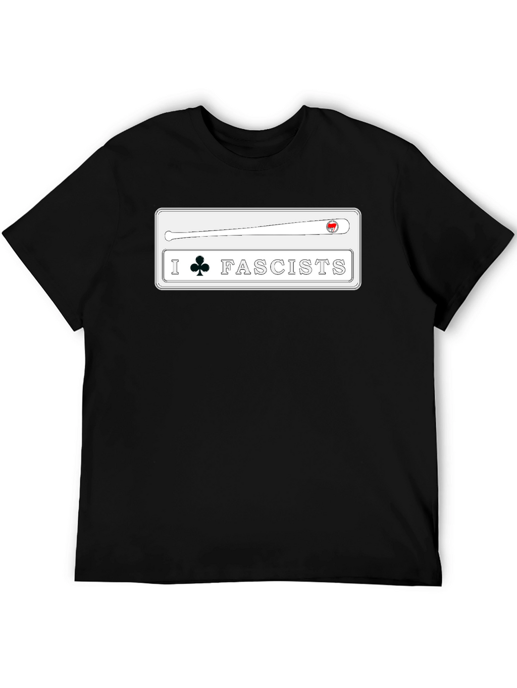 I Love Club Fascists T-Shirt