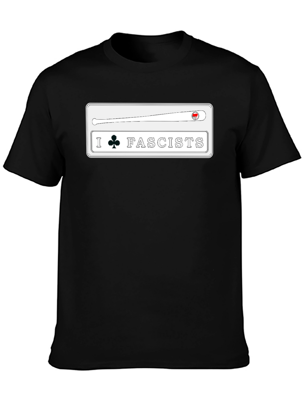 I Love Club Fascists T-Shirt