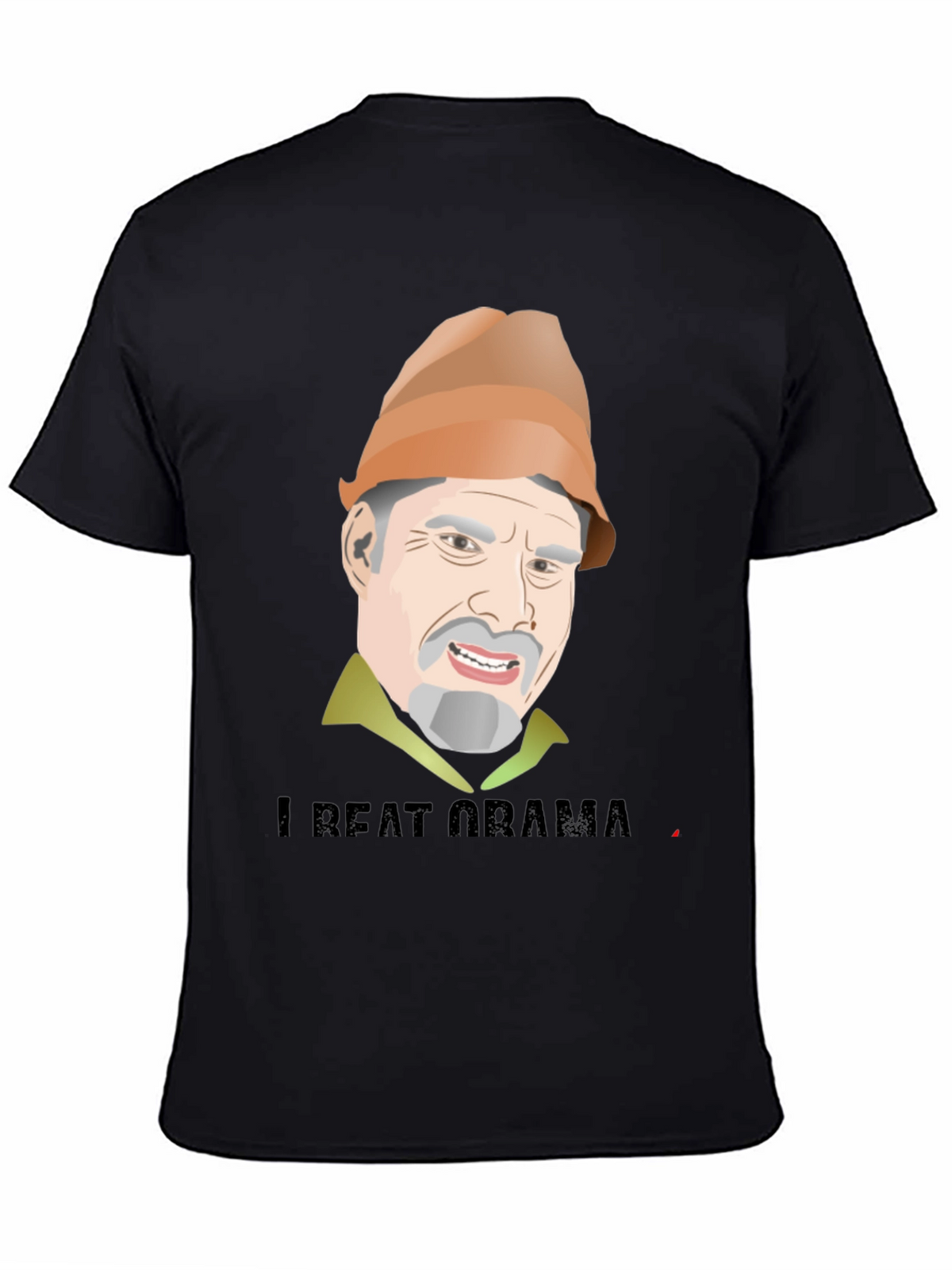 I Beat Obama T-Shirt Funny Political Humor Tee