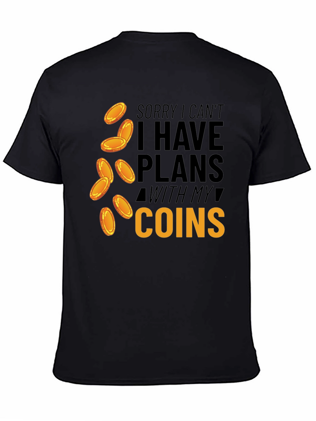 Plans With Coins T-Shirt Funny Money Tee