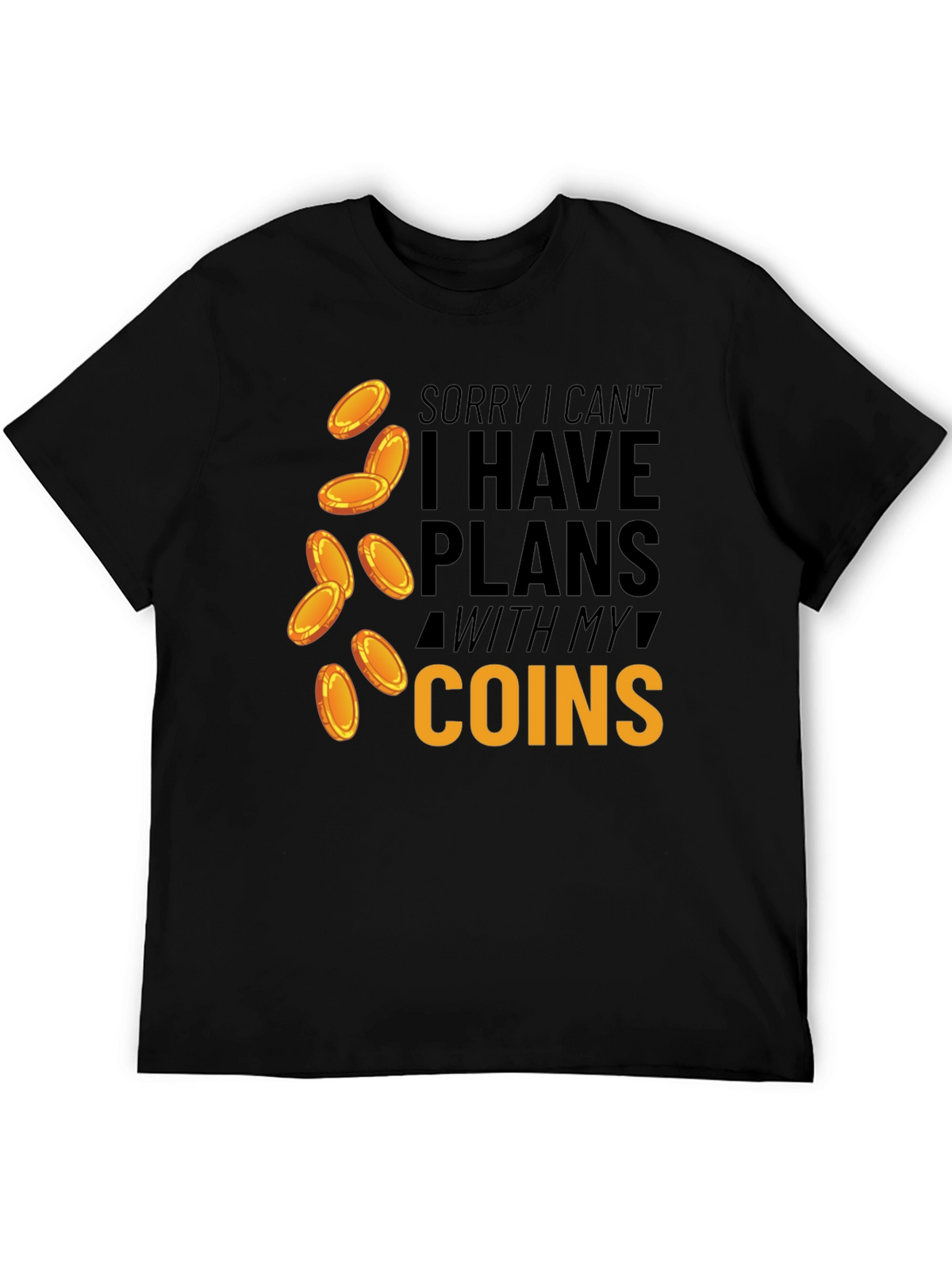 Plans With Coins T-Shirt Funny Money Tee