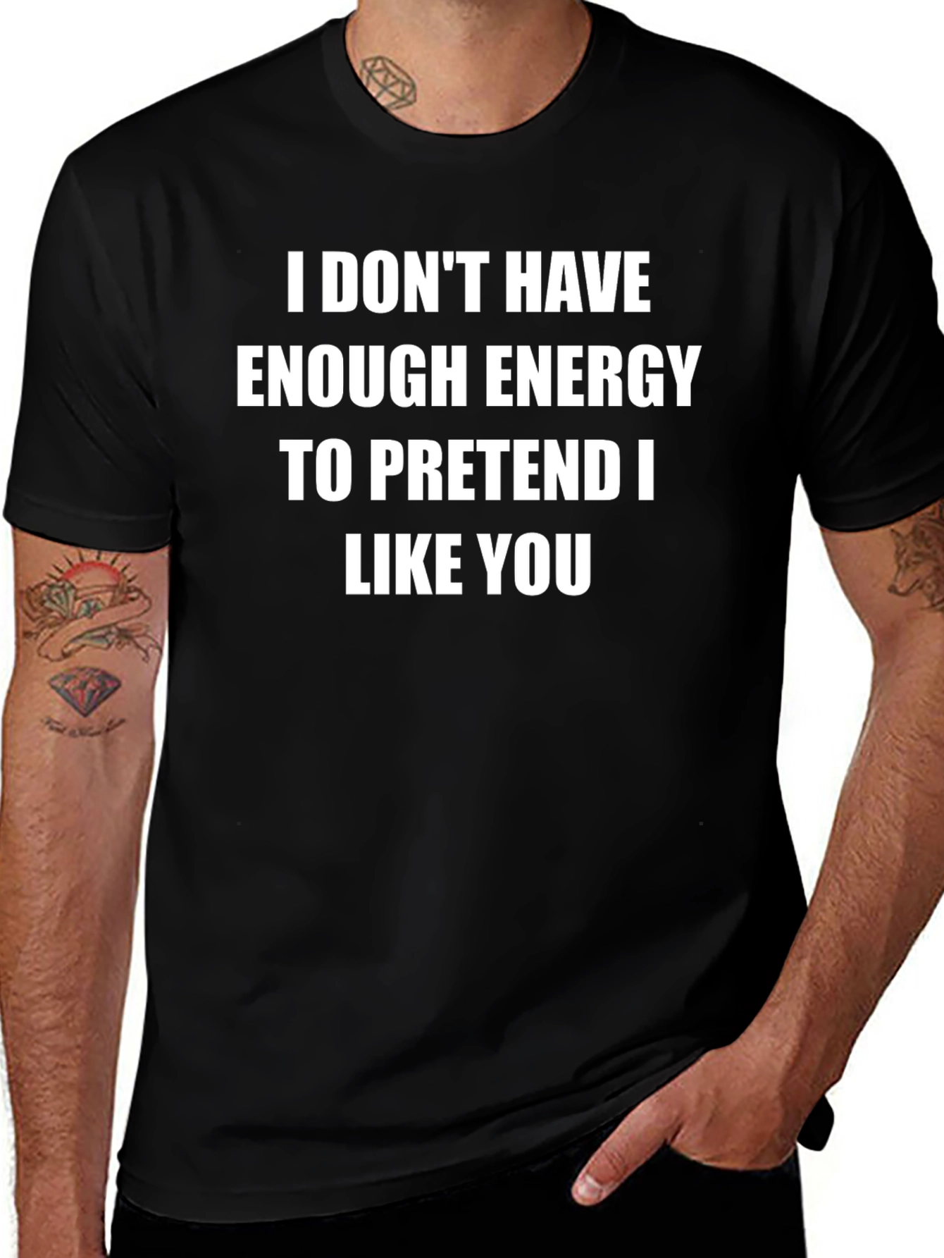 Funny Sarcastic T-Shirt - No Energy to Pretend