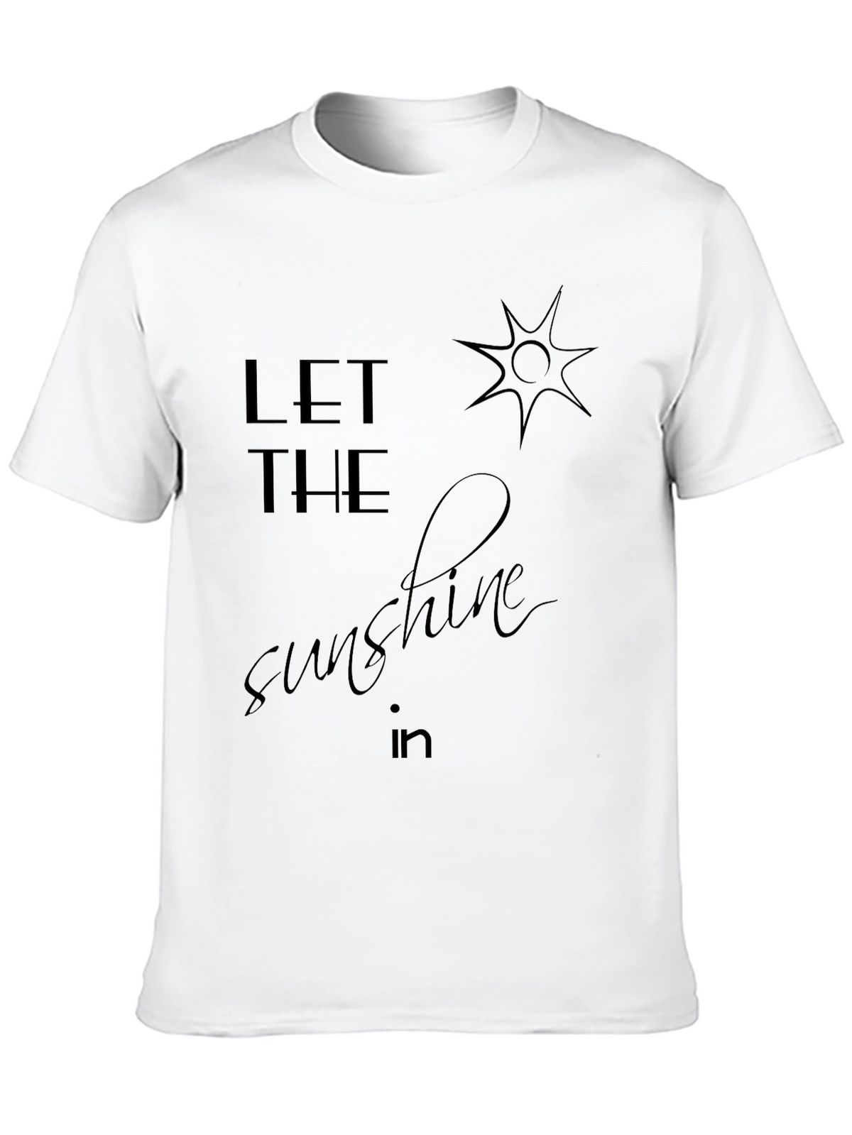 Let The Sunshine In Graphic T-Shirt