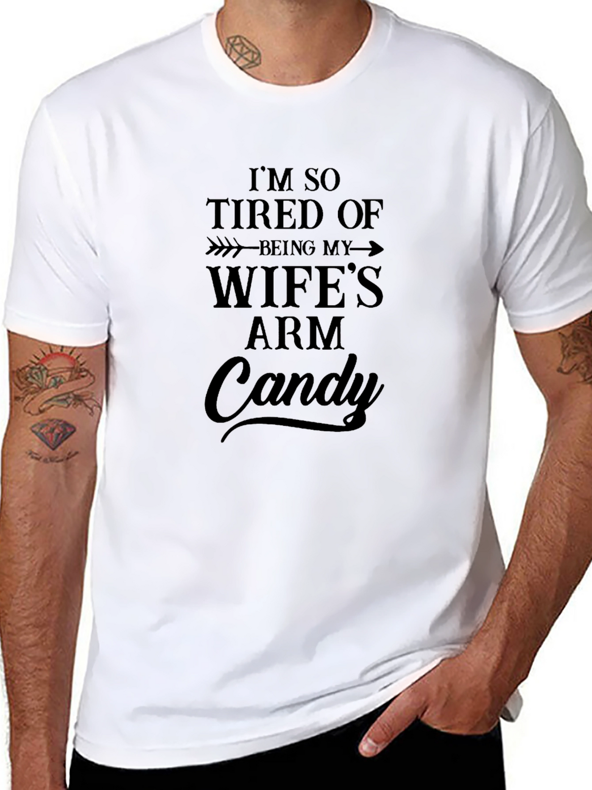 Funny Wifes Arm Candy Graphic T-Shirt