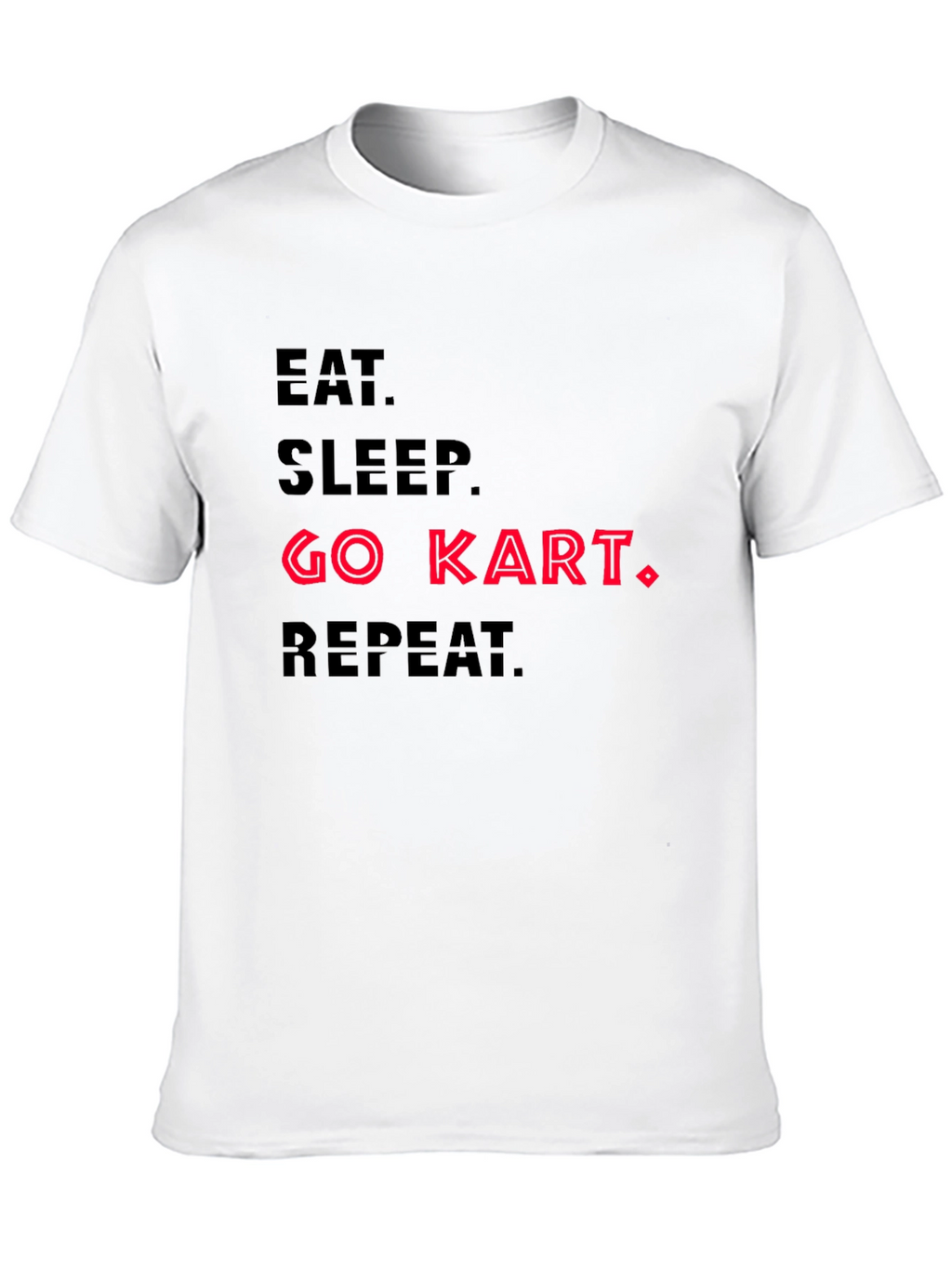 Eat Sleep Go Kart Repeat T-Shirt