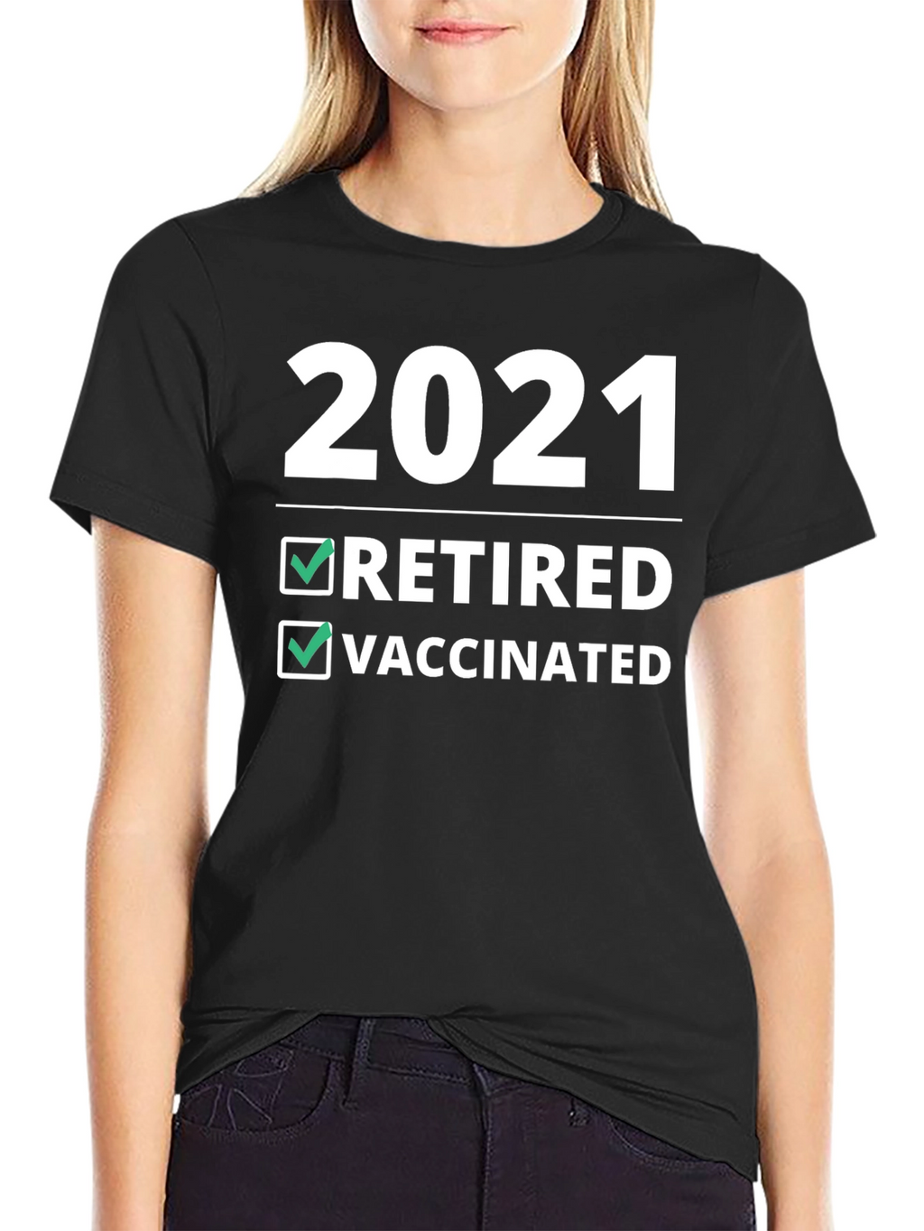 2021 Retired & Vaccinated T-Shirt - Novelty Graphic Tee