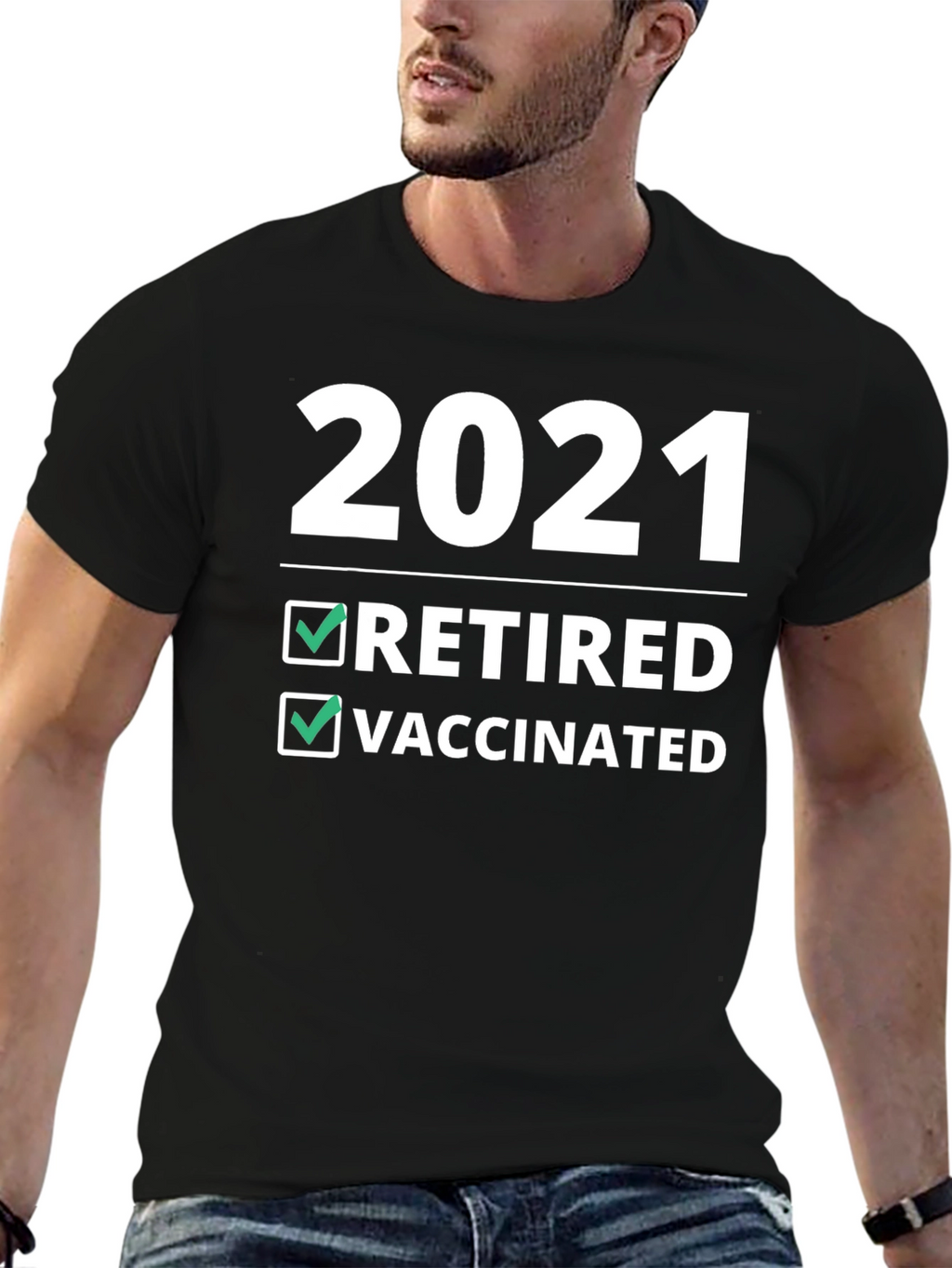 2021 Retired & Vaccinated T-Shirt - Novelty Graphic Tee
