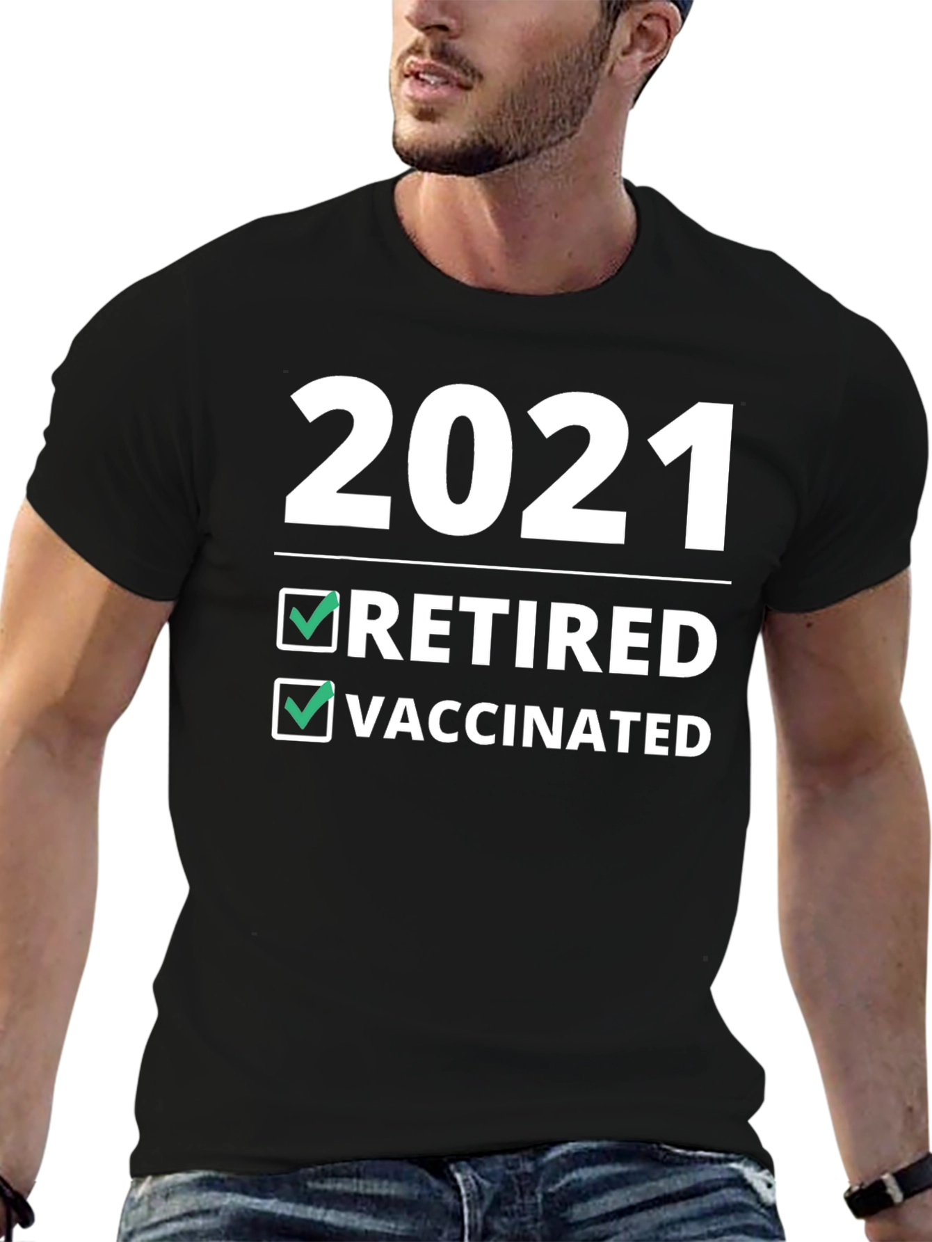 2021 Retired & Vaccinated T-Shirt - Novelty Graphic Tee