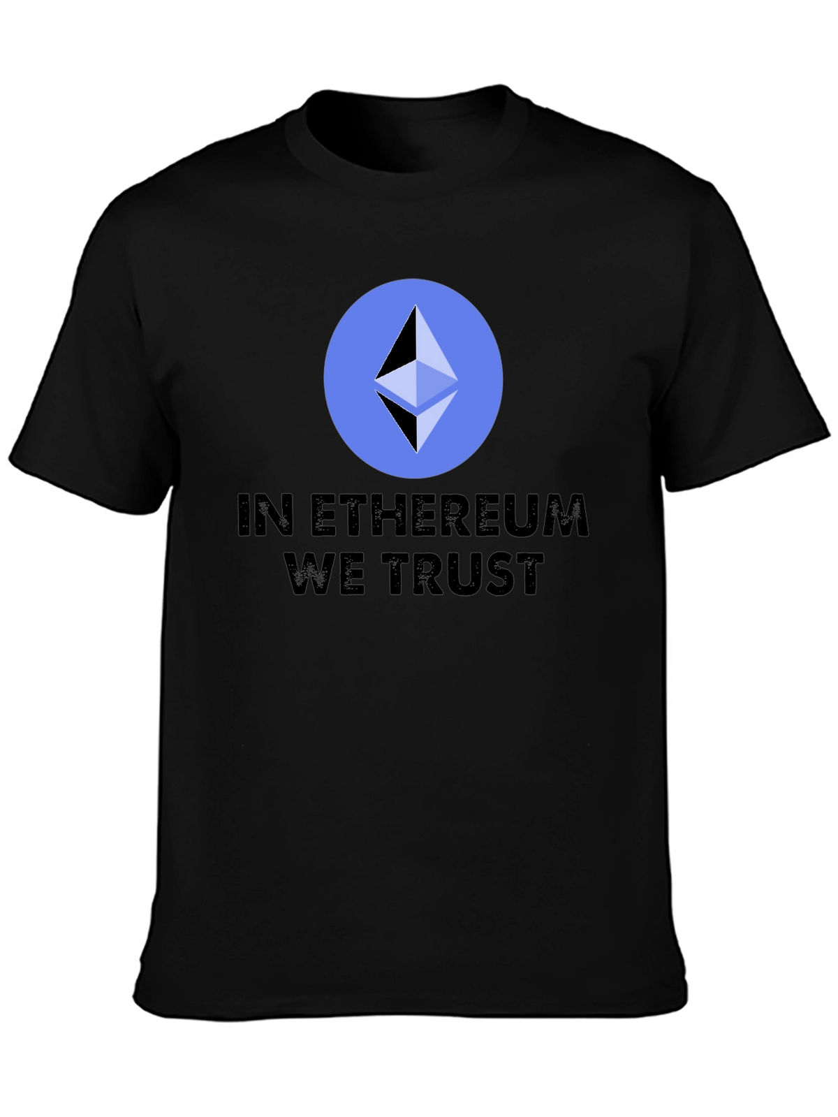 In Ethereum We Trust T-Shirt
