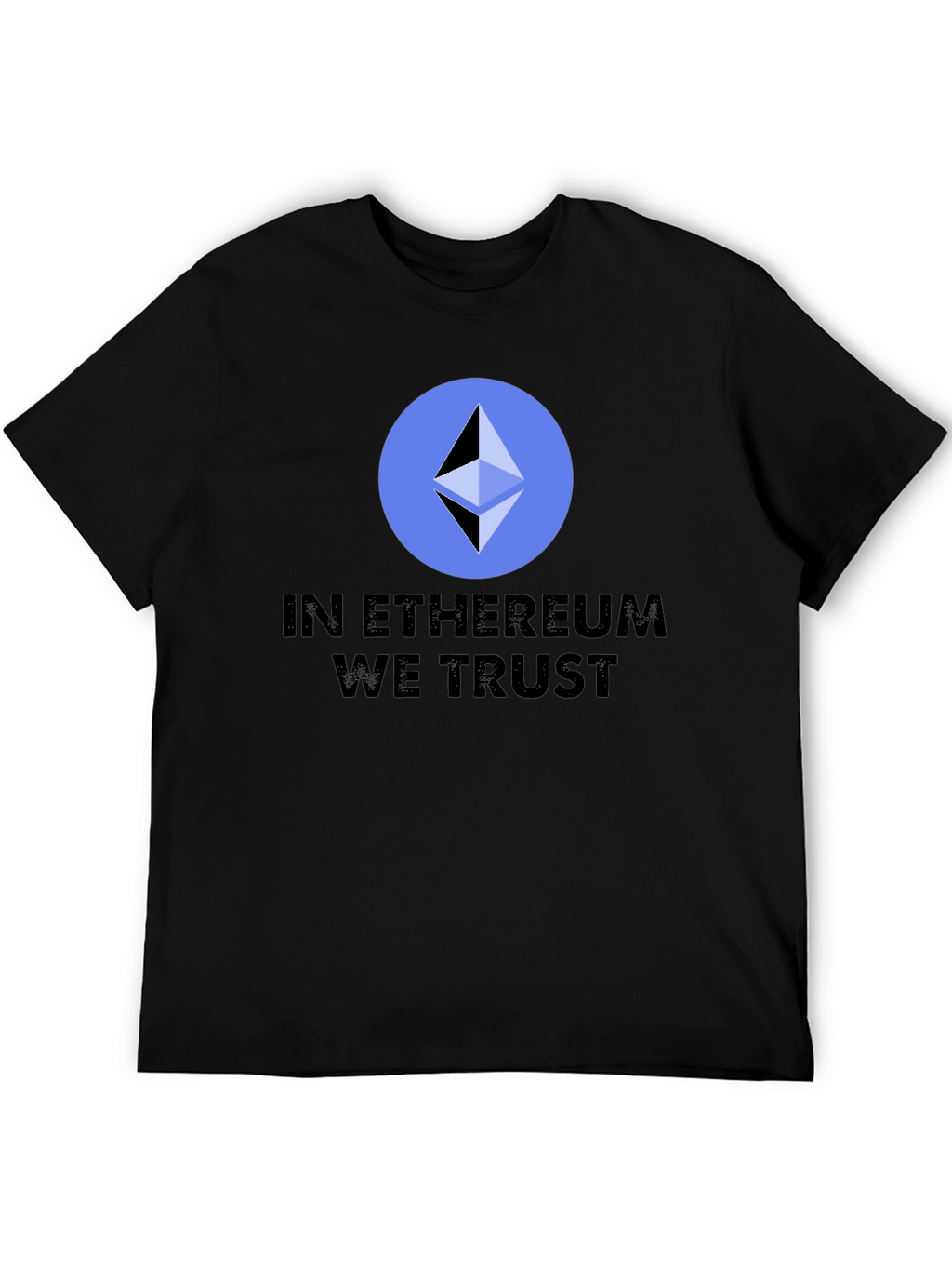 In Ethereum We Trust T-Shirt
