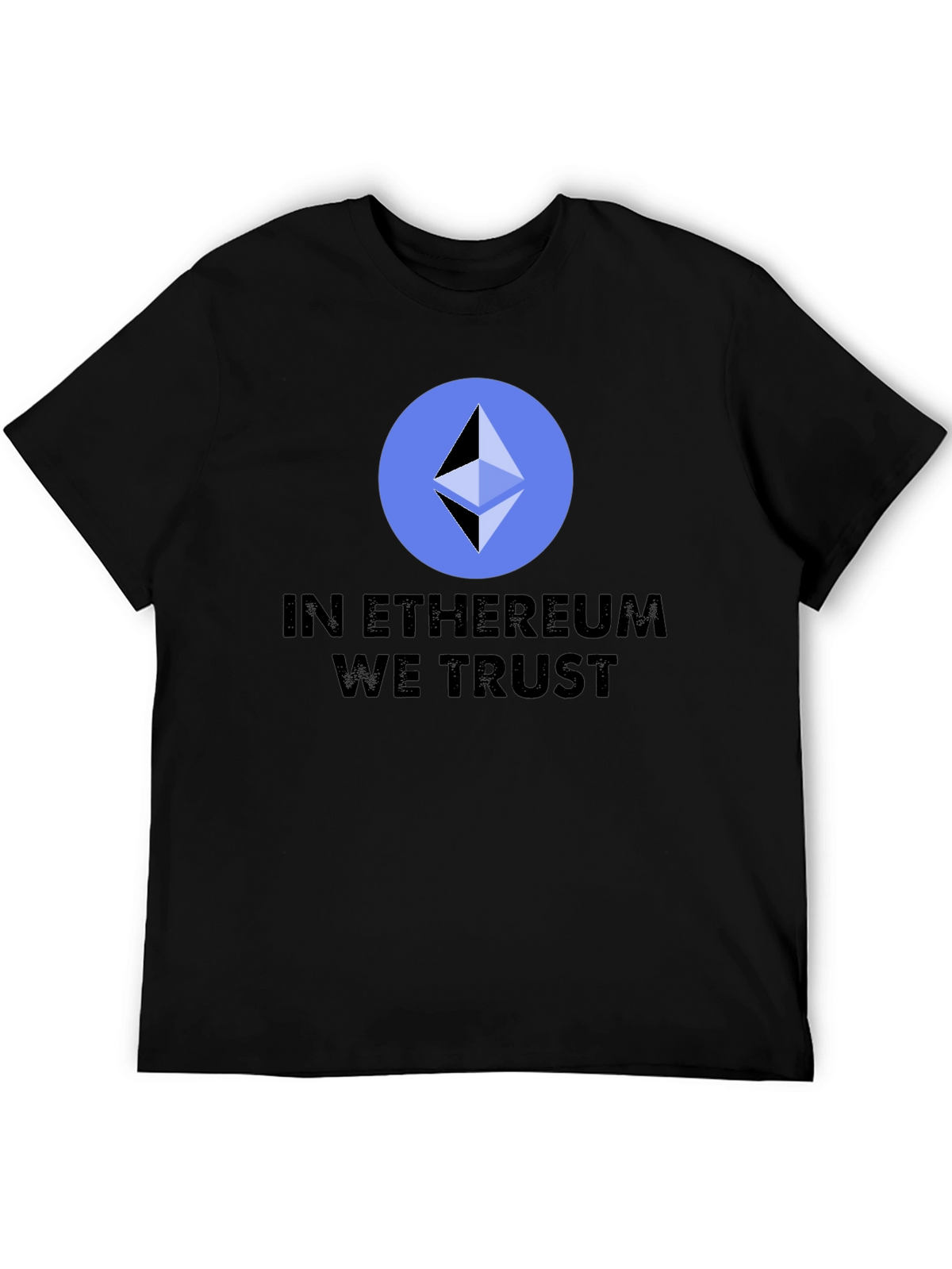 In Ethereum We Trust T-Shirt