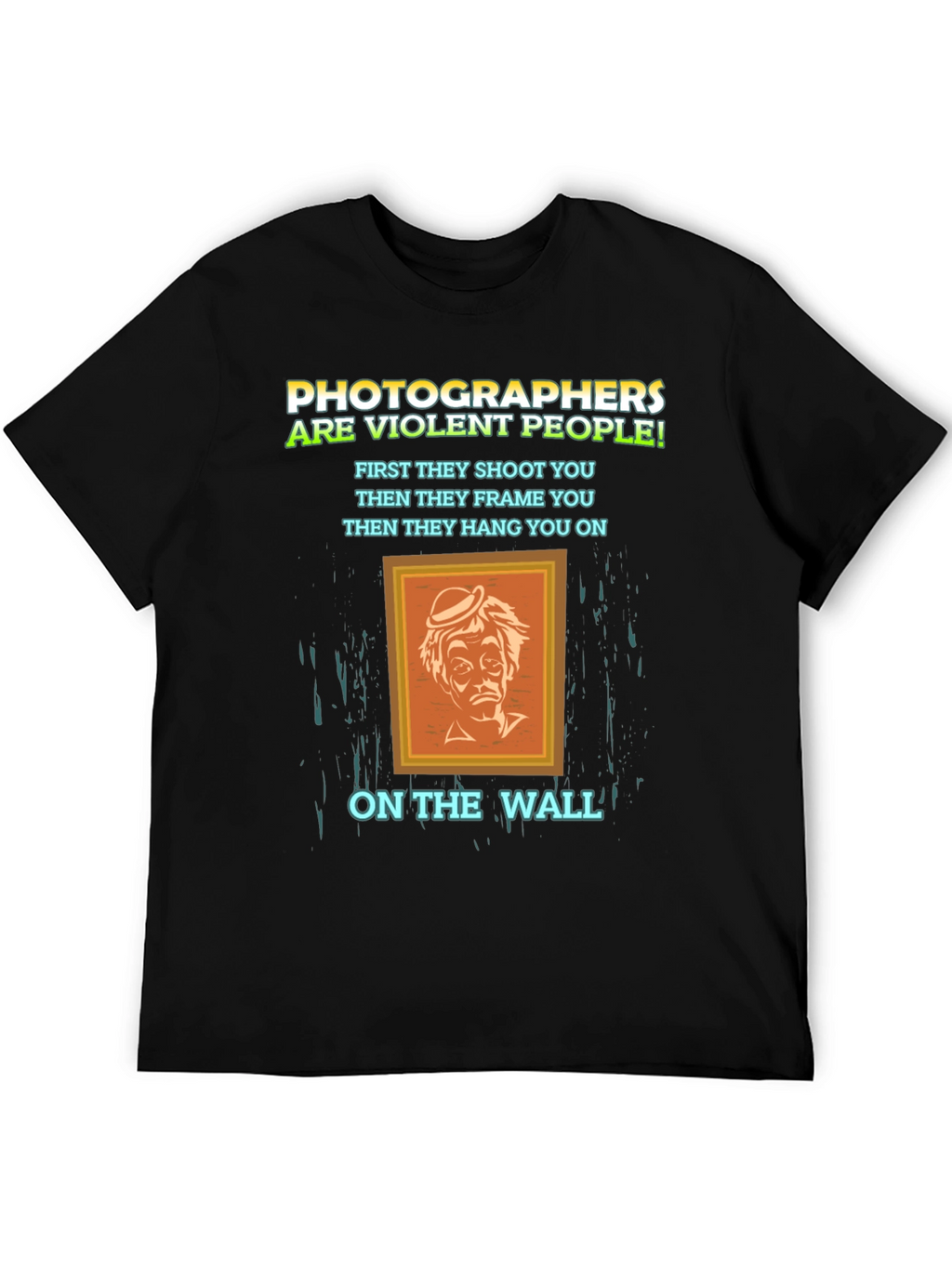Photographer Humor T-Shirt - Violent People