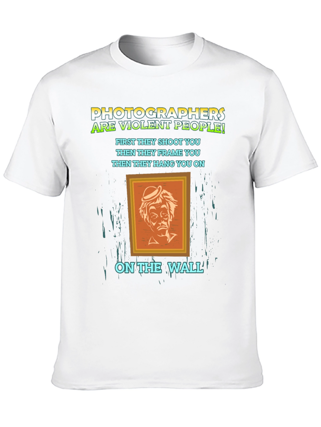 Photographer Humor T-Shirt - Violent People
