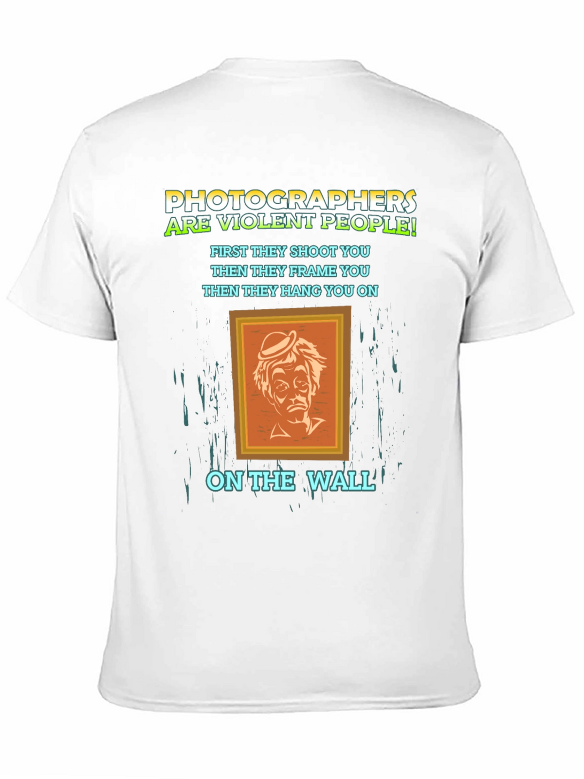 Photographer Humor T-Shirt - Violent People