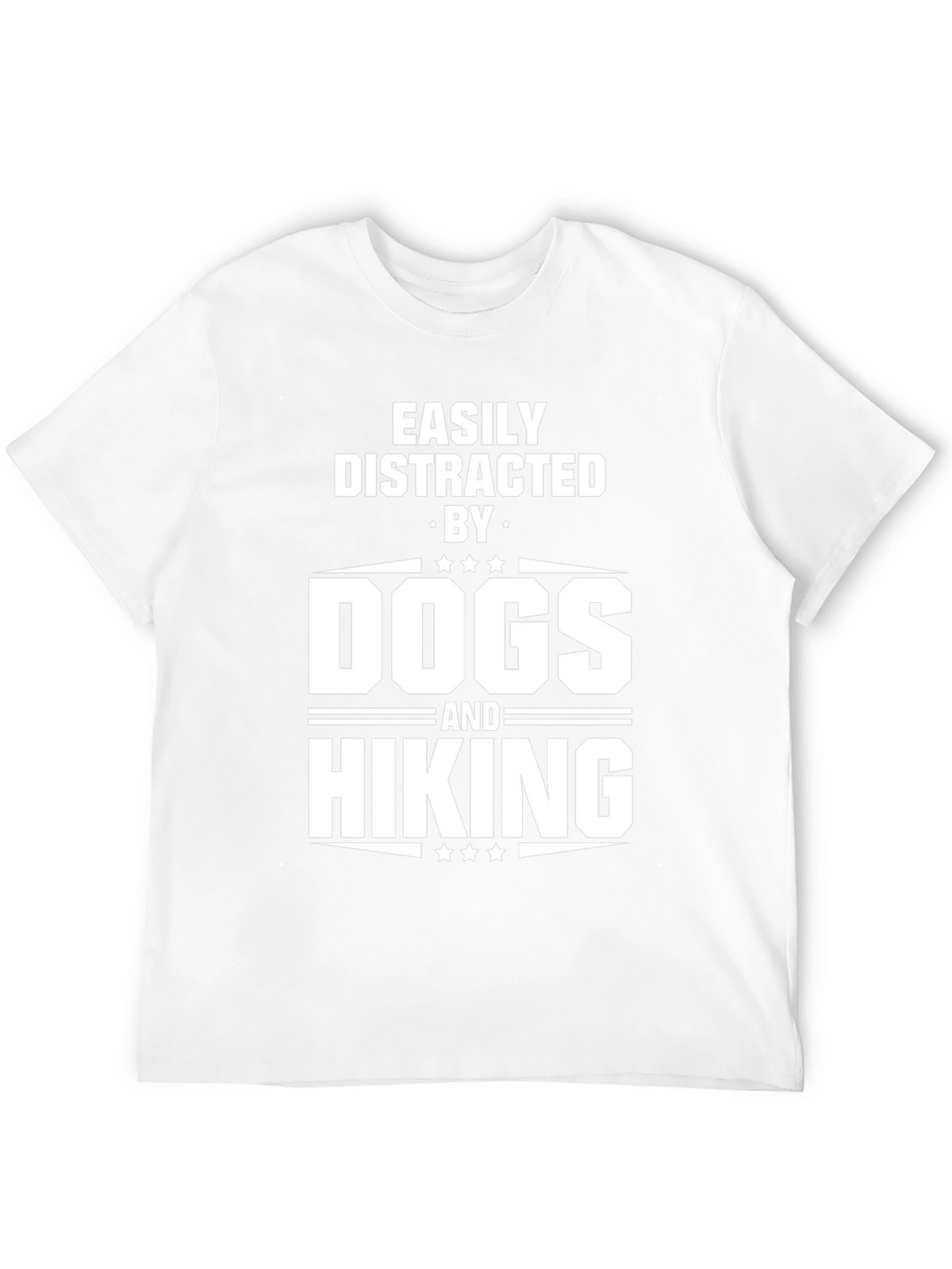 Easily Distracted By Dogs and Hiking T-Shirt
