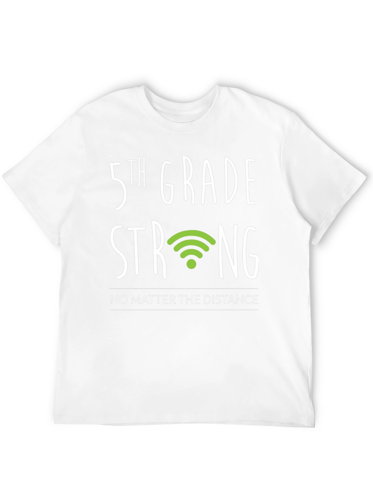 5th Grade Strong T-Shirt - Distance Learning Support