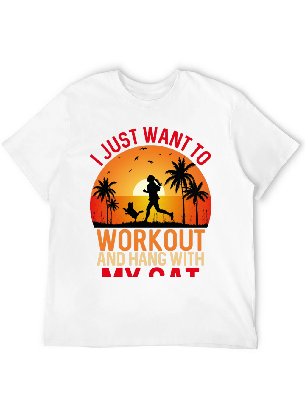 Workout and Cat T-Shirt