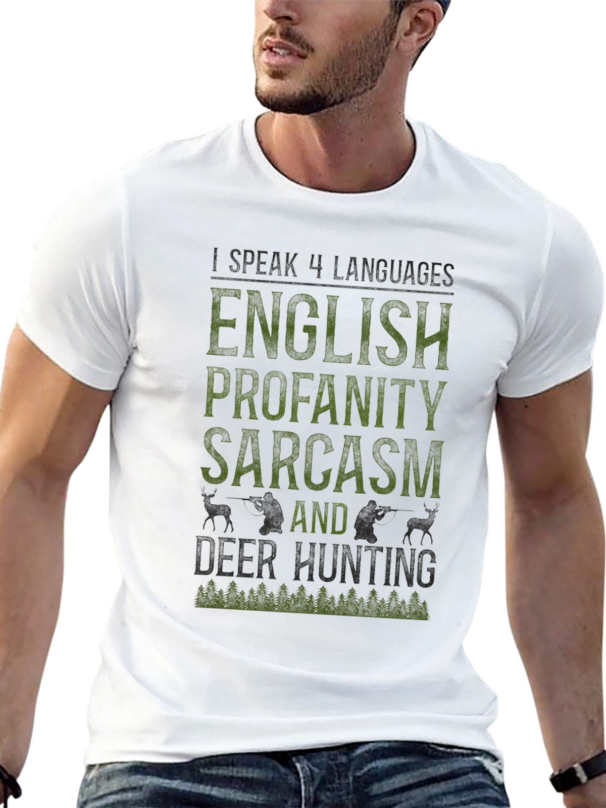 English Profanity Sarcasm Deer Hunting Graphic Tee