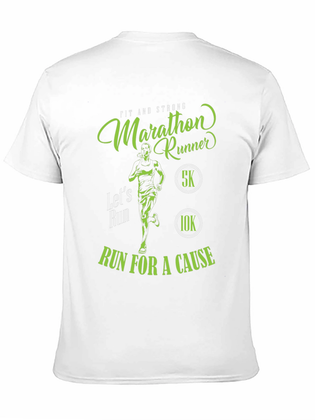 Marathon Runner T-Shirt - Run For A Cause!