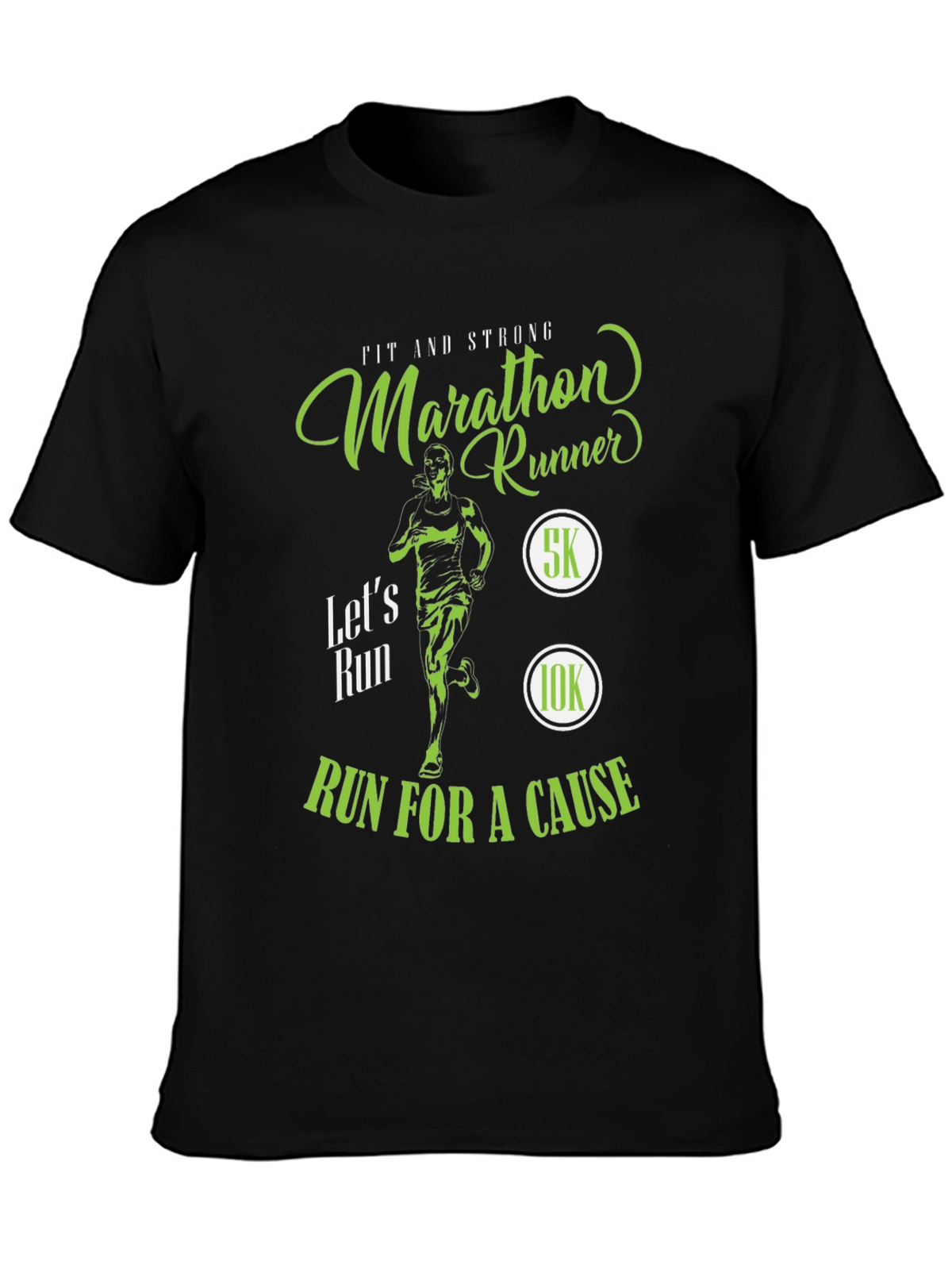 Marathon Runner T-Shirt - Run For A Cause!