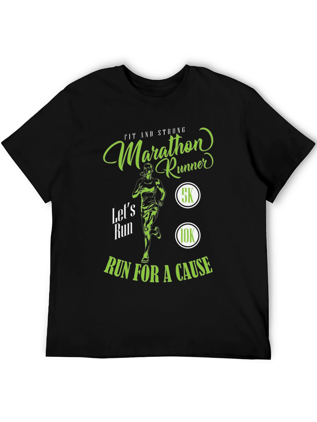 Marathon Runner T-Shirt - Run For A Cause!