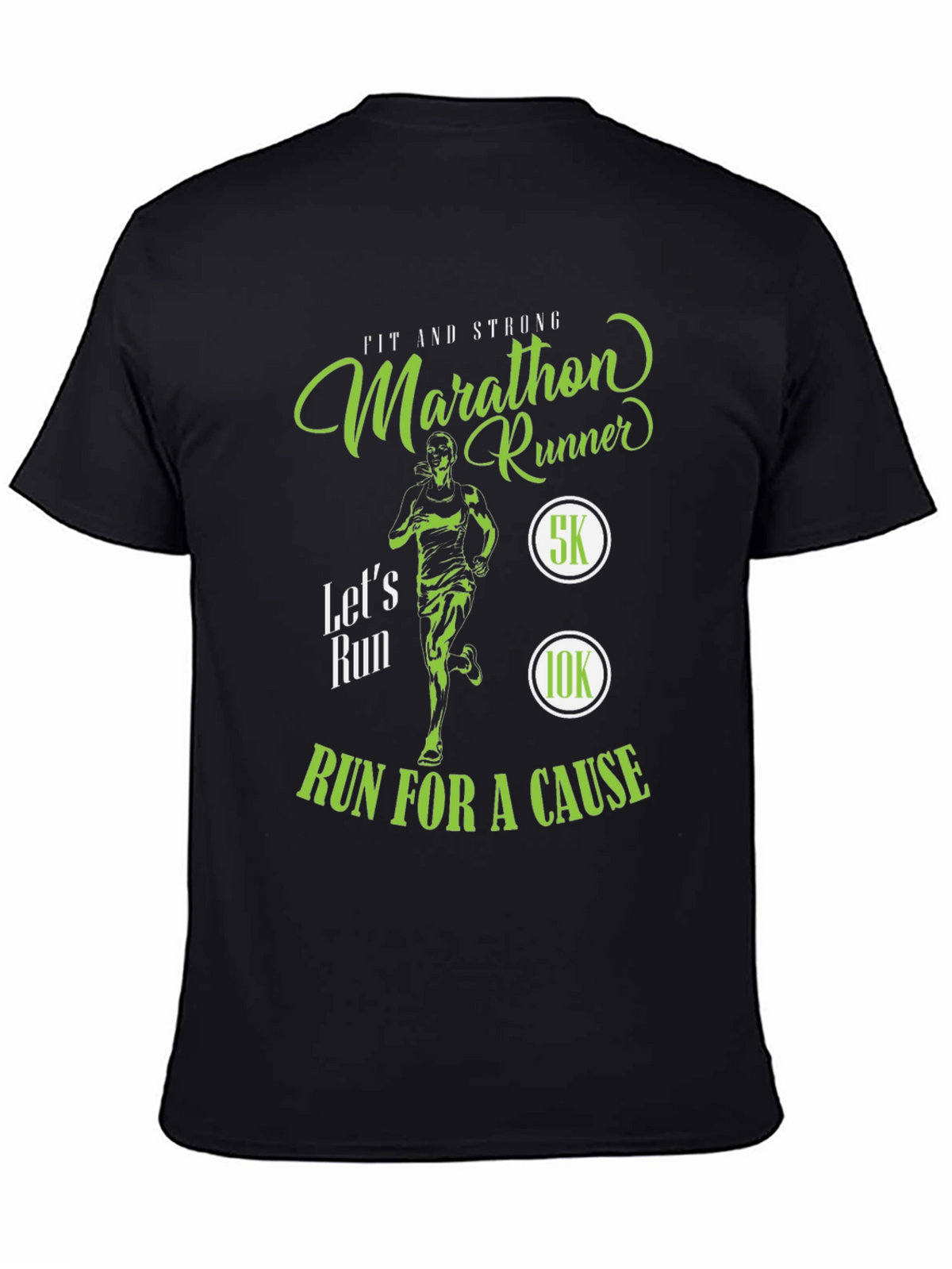 Marathon Runner T-Shirt - Run For A Cause!