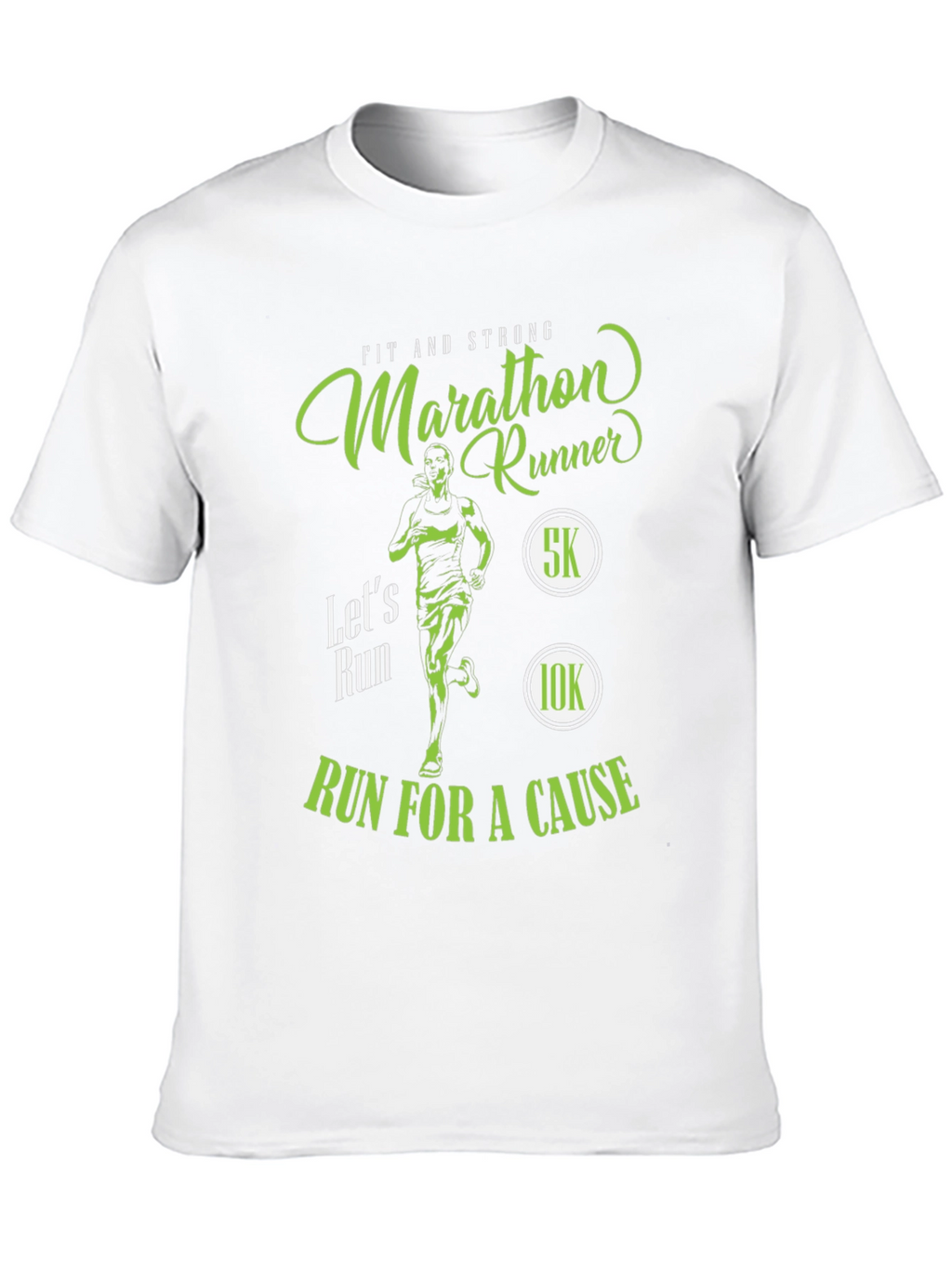 Marathon Runner T-Shirt - Run For A Cause!